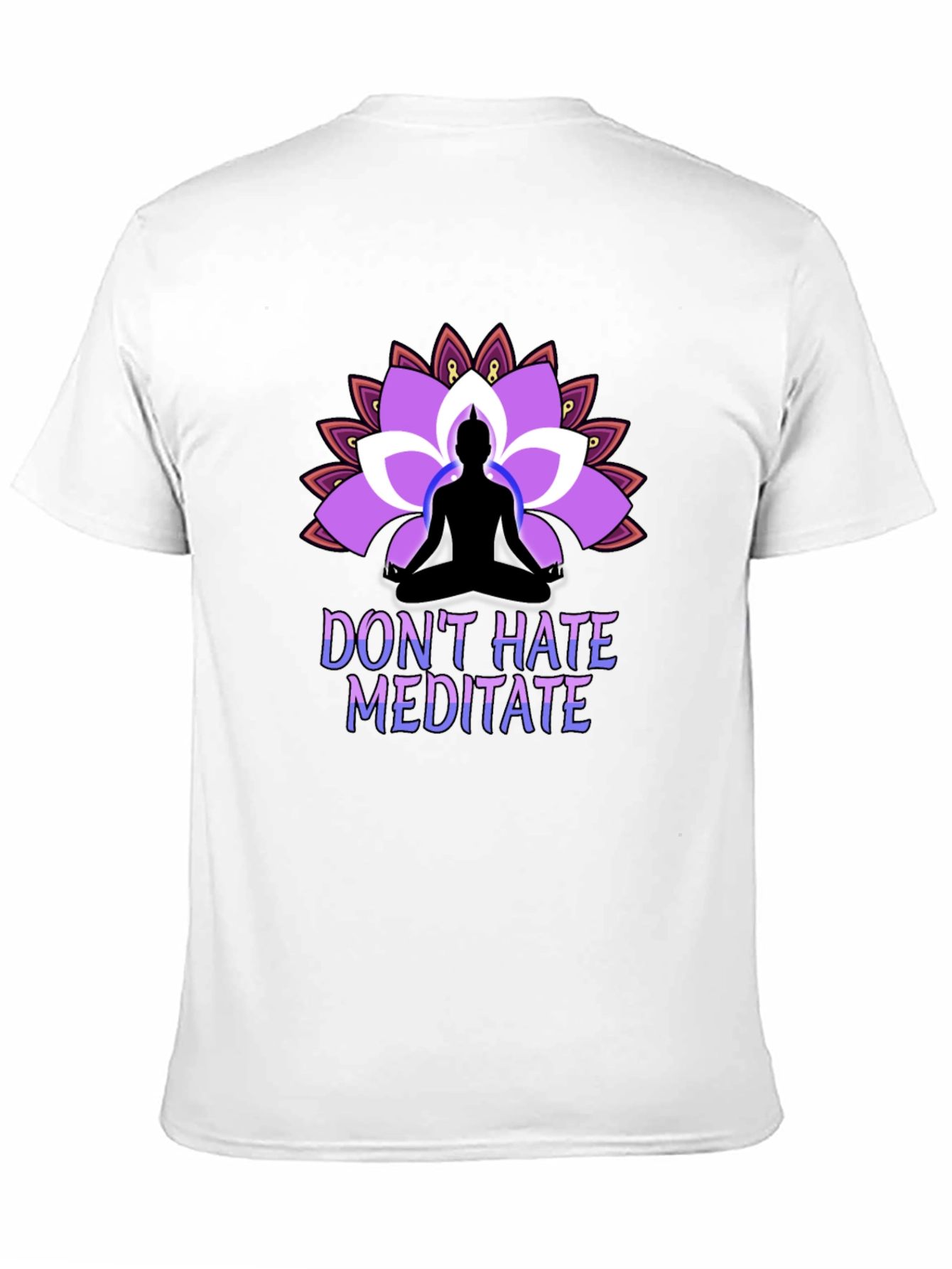 Dont Hate Meditate Black T-Shirt Lotus Design