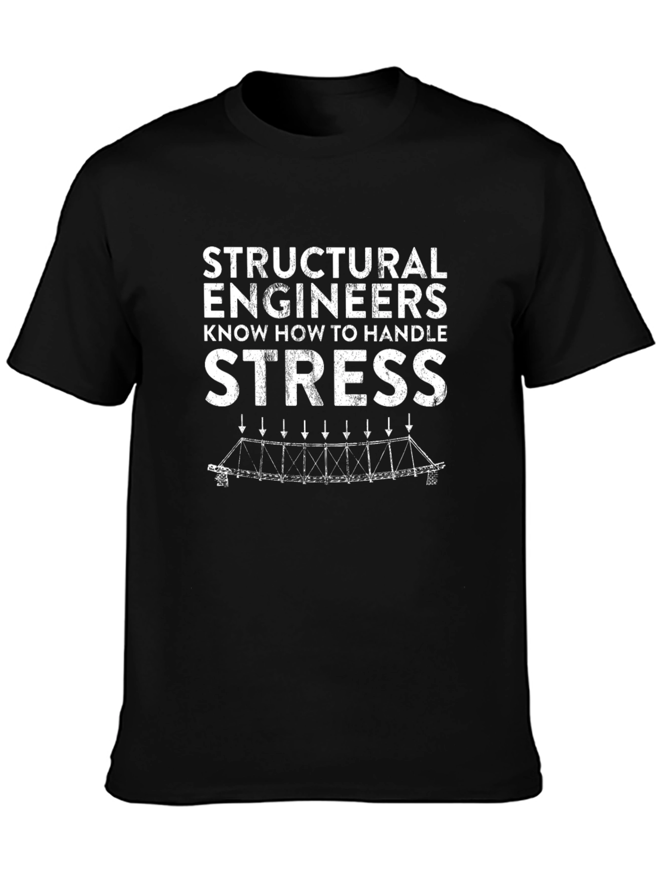 Structural Engineer Stress T-Shirt