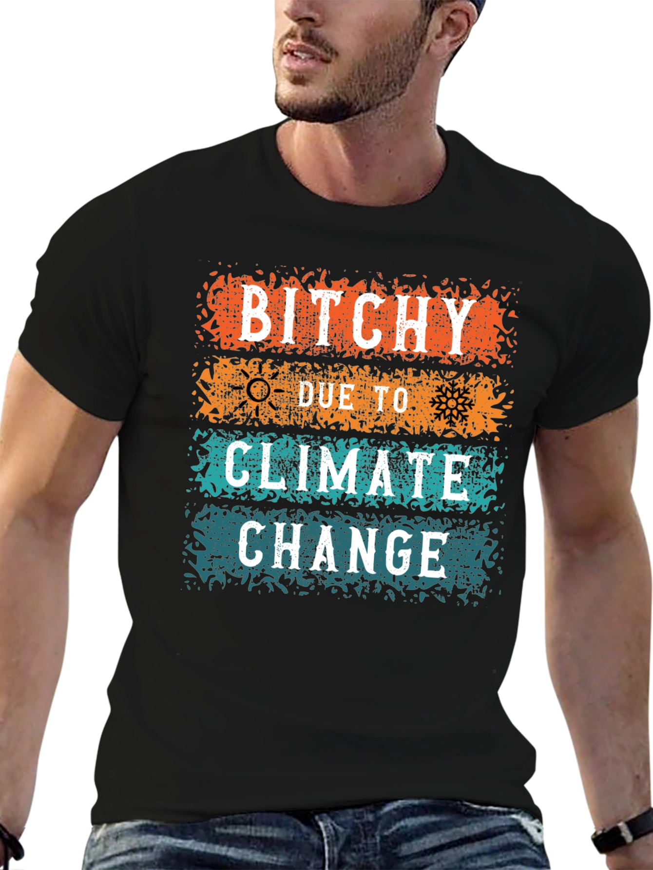 Bitchy Climate Change Graphic Tee