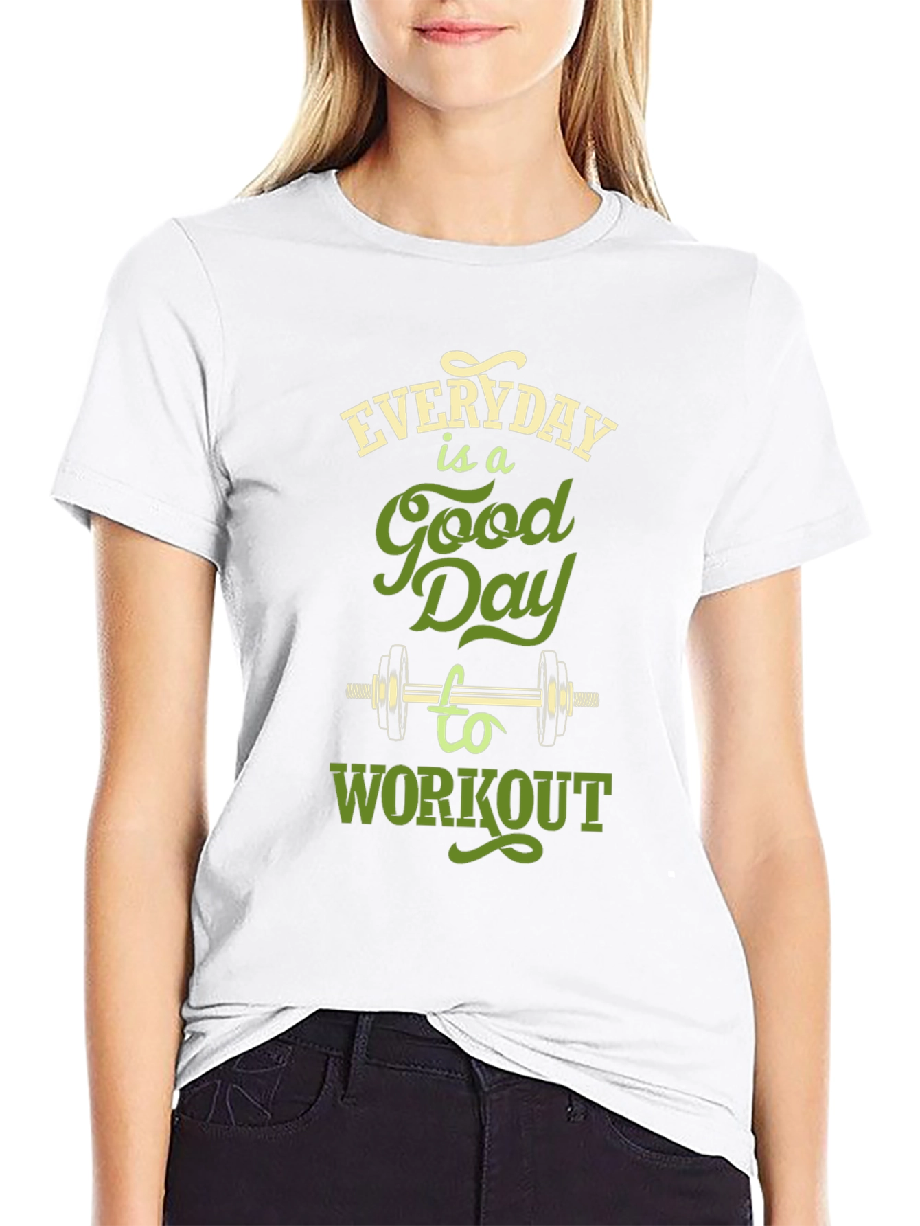 Everyday is a Good Day to Workout T-Shirt