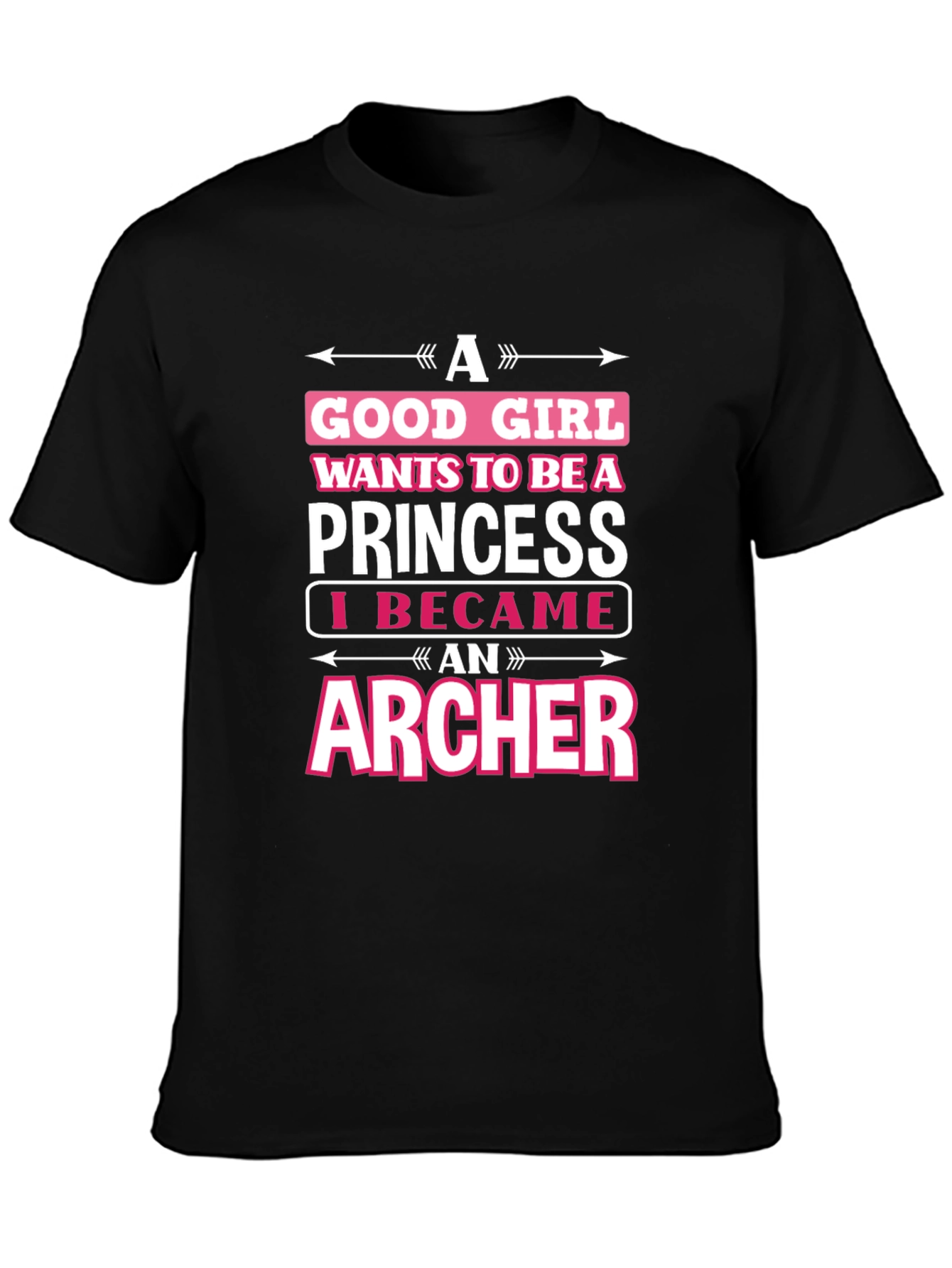 Archer Graphic T-Shirt - Good Girl Princess Design