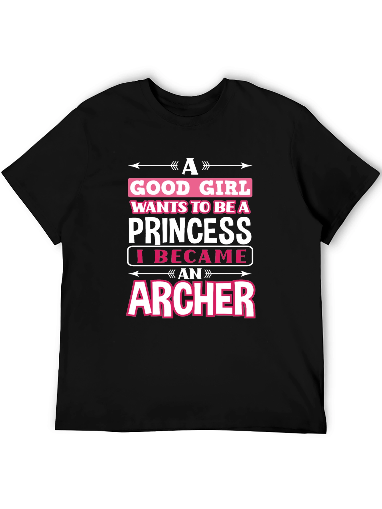 Archer Graphic T-Shirt - Good Girl Princess Design