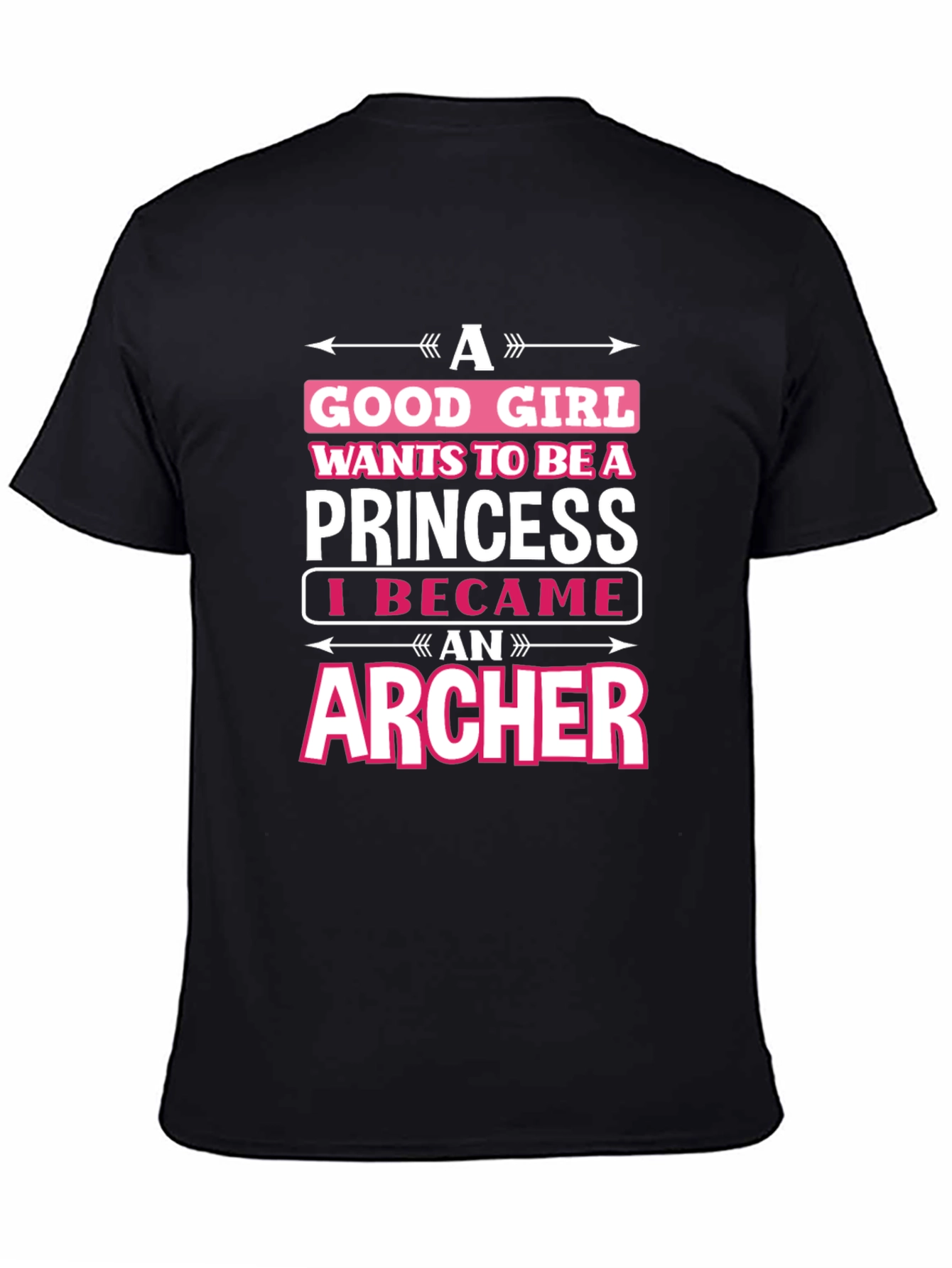 Archer Graphic T-Shirt - Good Girl Princess Design