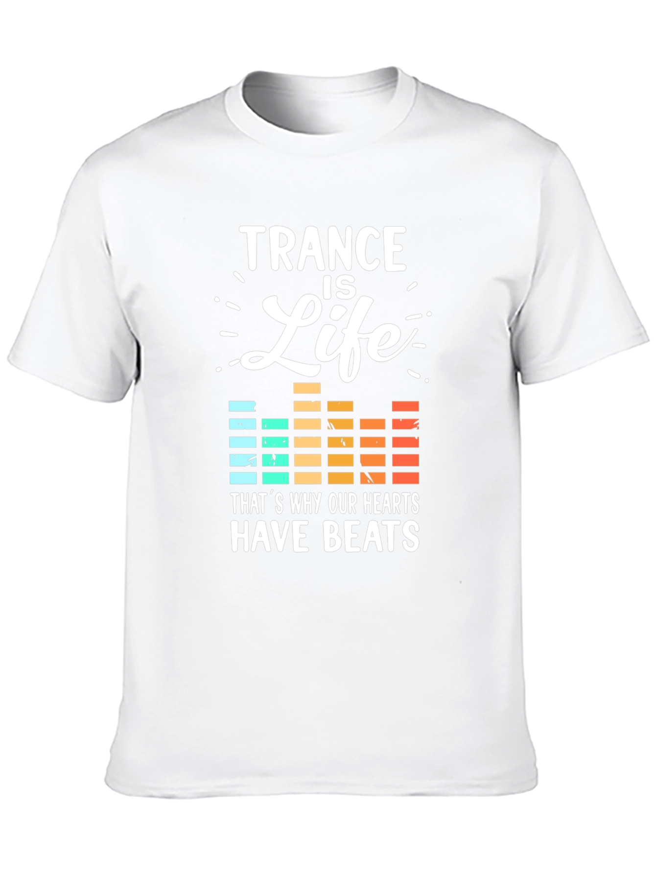 Trance Is Life Graphic Tee - Music Lover T-Shirt