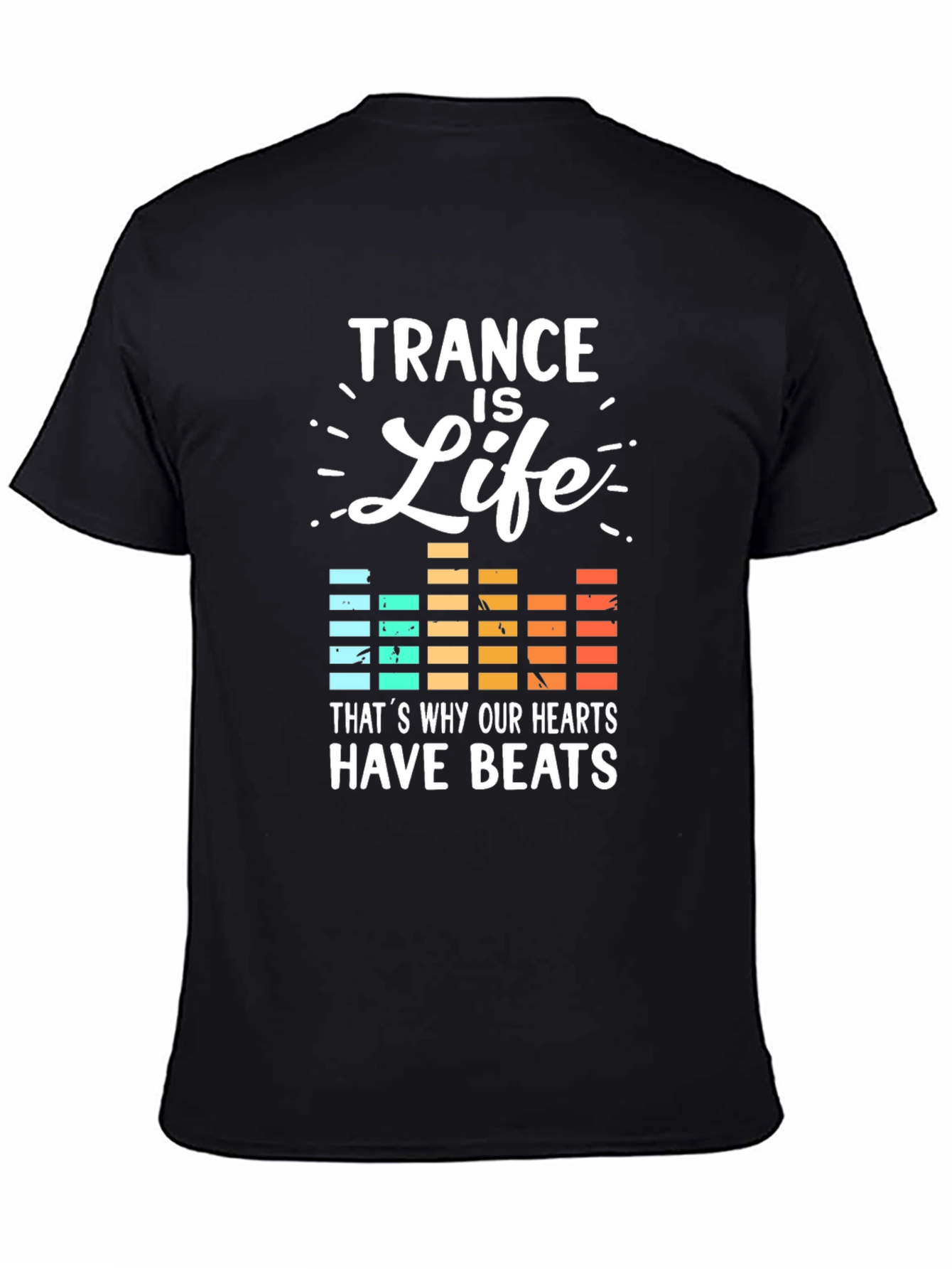 Trance Is Life Graphic Tee - Music Lover T-Shirt