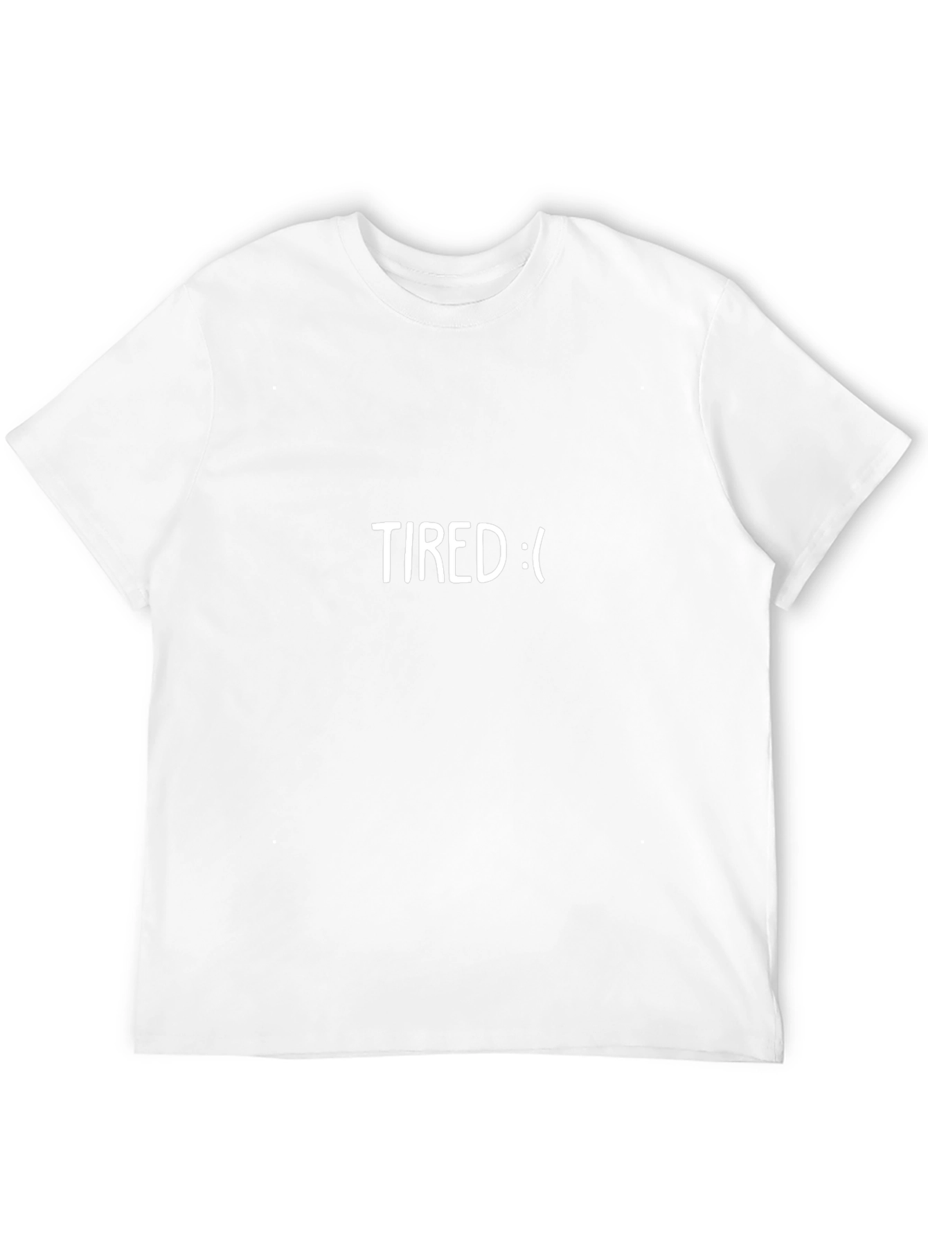 Tired Graphic Tee - Soft Cotton Crew Neck T-Shirt