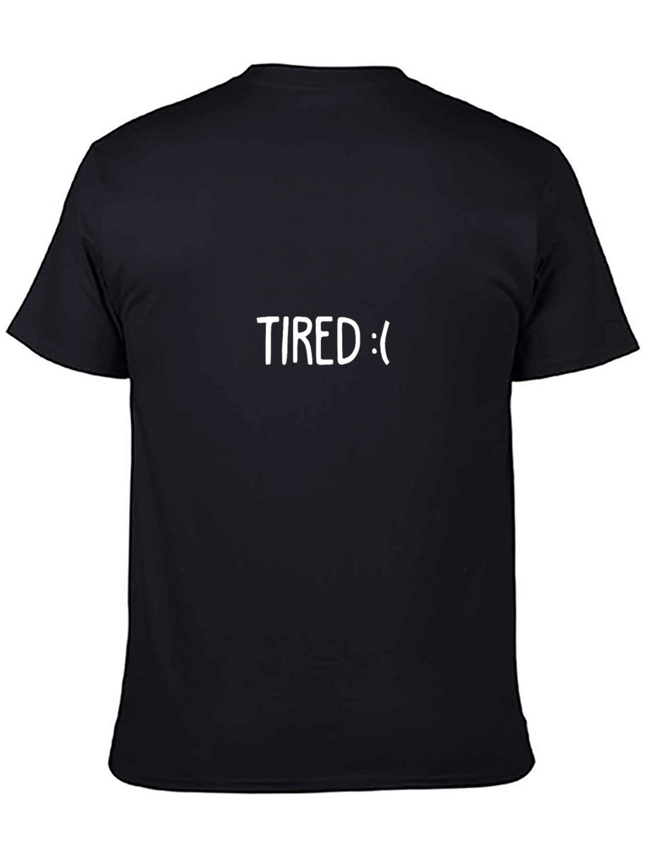 Tired Graphic Tee - Soft Cotton Crew Neck T-Shirt