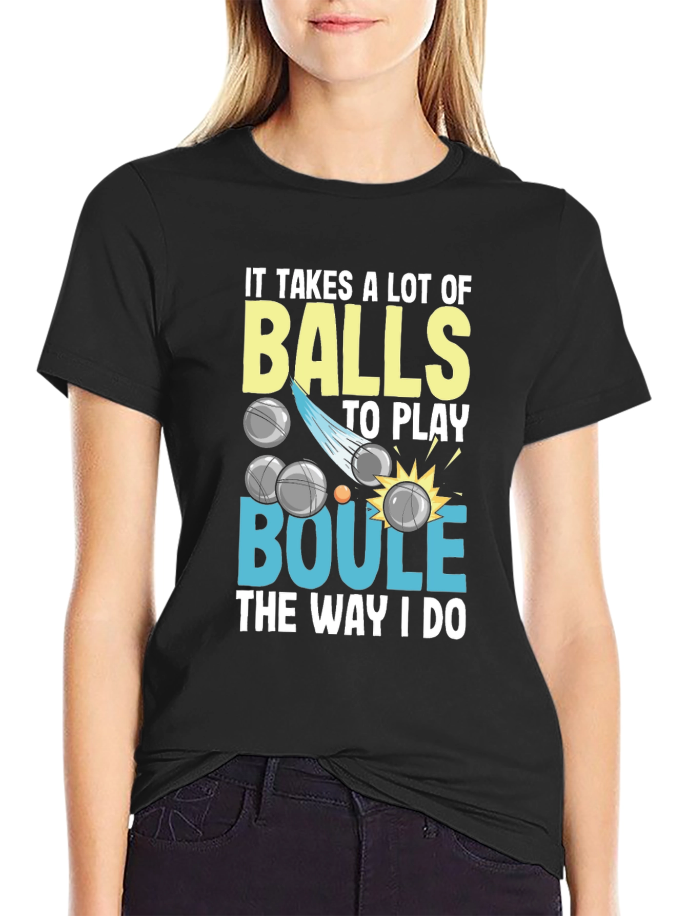 It Takes Balls Boule T-Shirt
