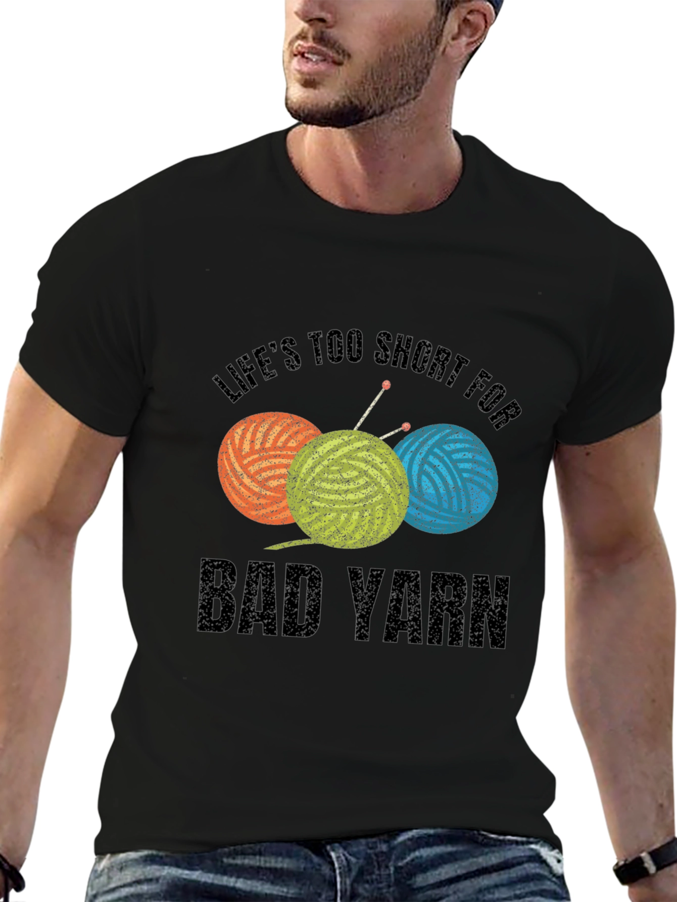 Lifes Too Short For Bad Yarn T-Shirt