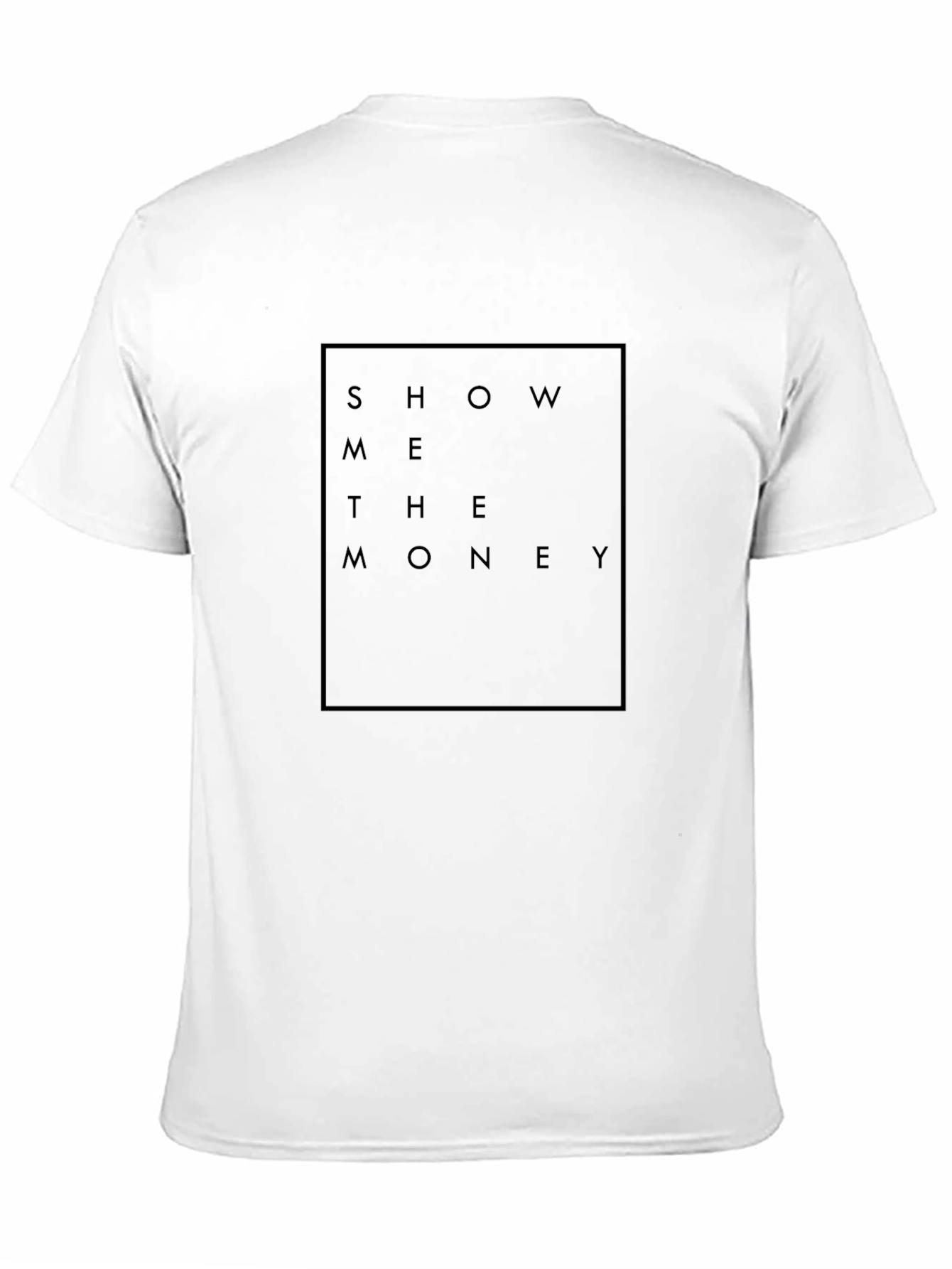Show Me The Money T-Shirt - Stylish Graphic Tee