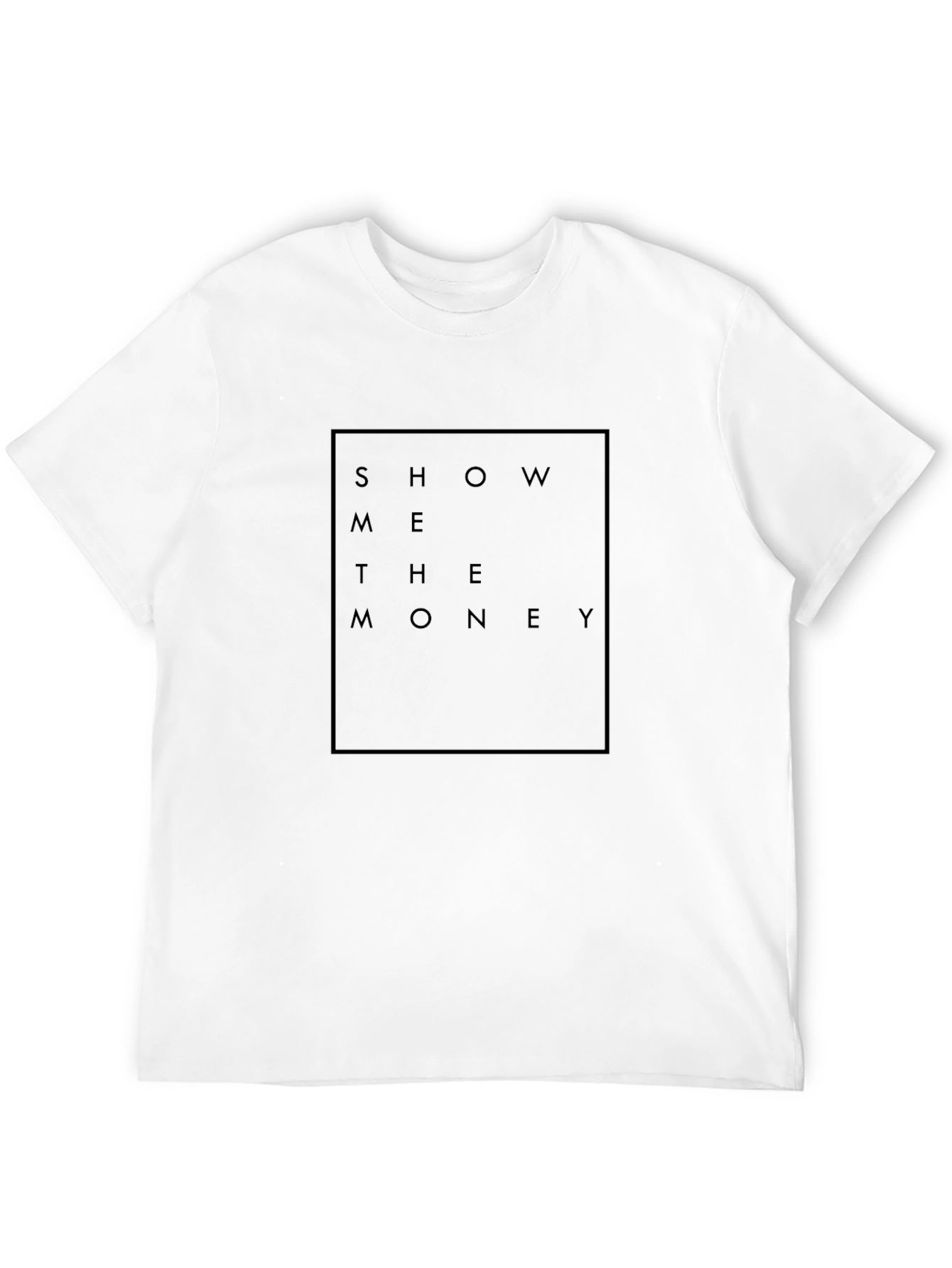 Show Me The Money T-Shirt - Stylish Graphic Tee