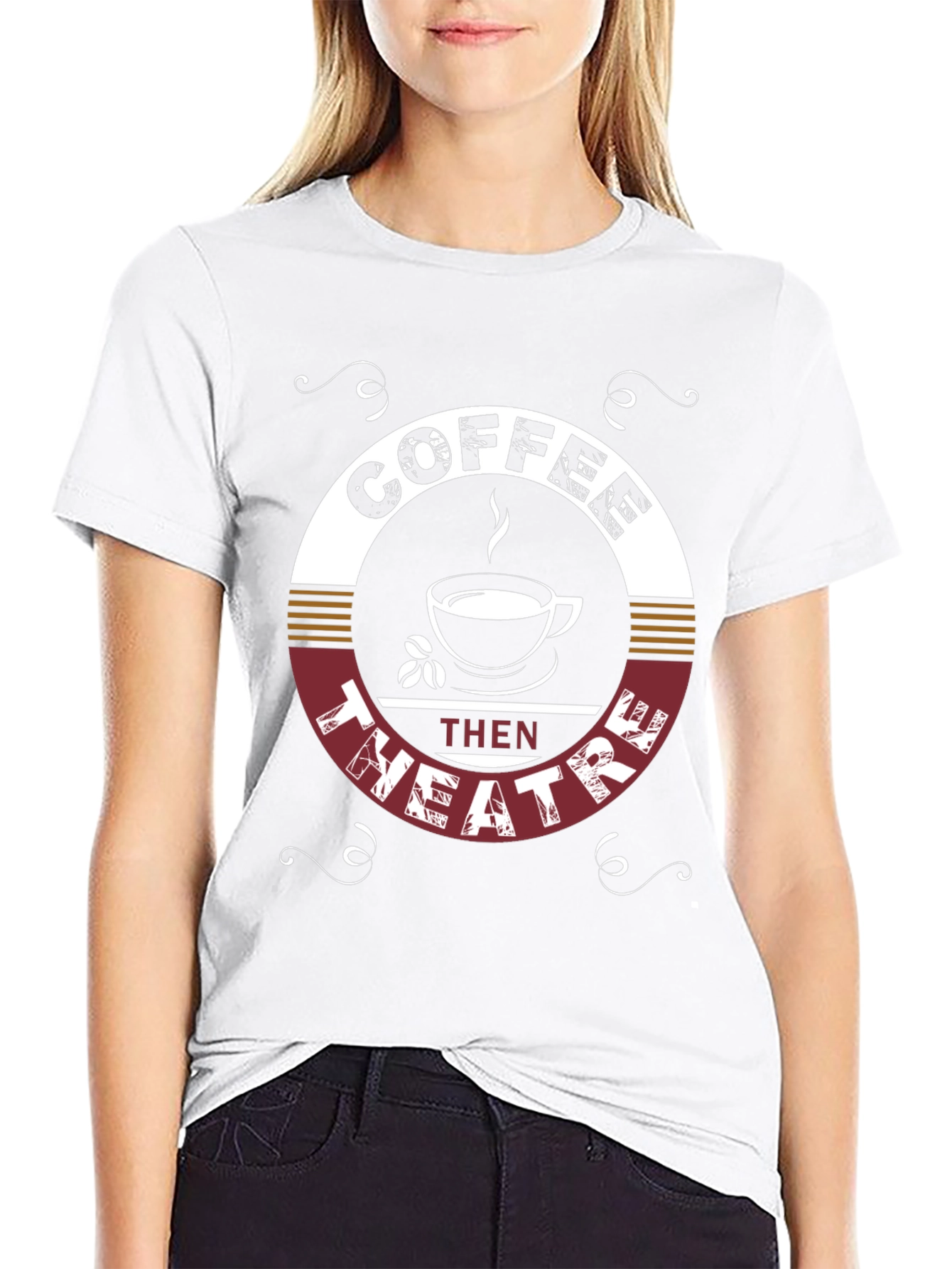 Coffee Then Theatre Graphic T-Shirt