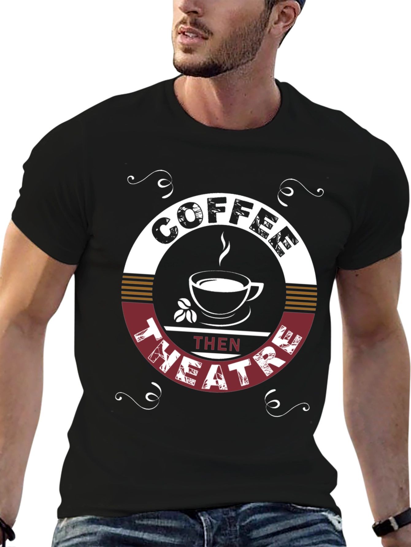 Coffee Then Theatre Graphic T-Shirt