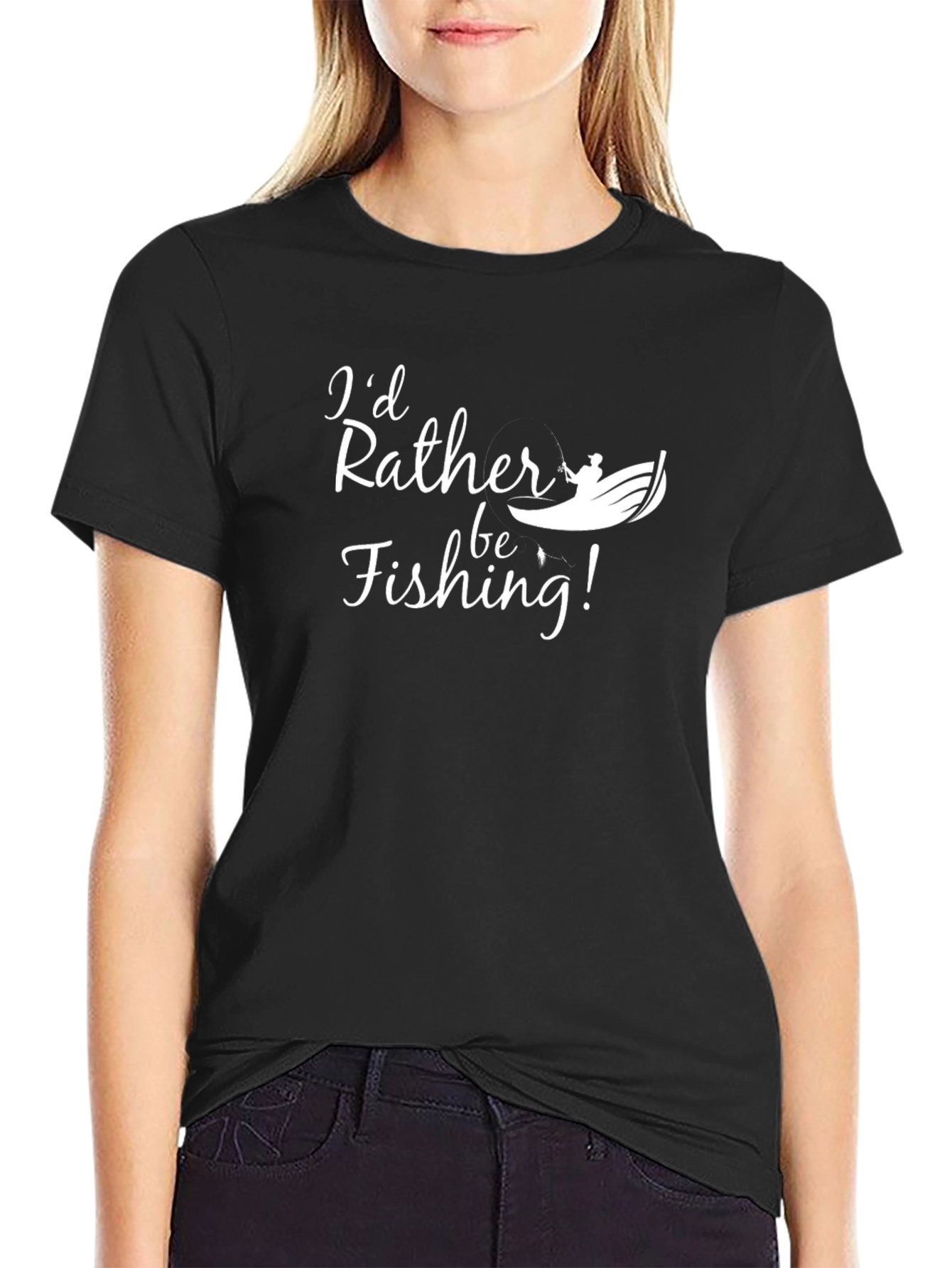 Fishing T-Shirt: Id Rather Be Fishing!