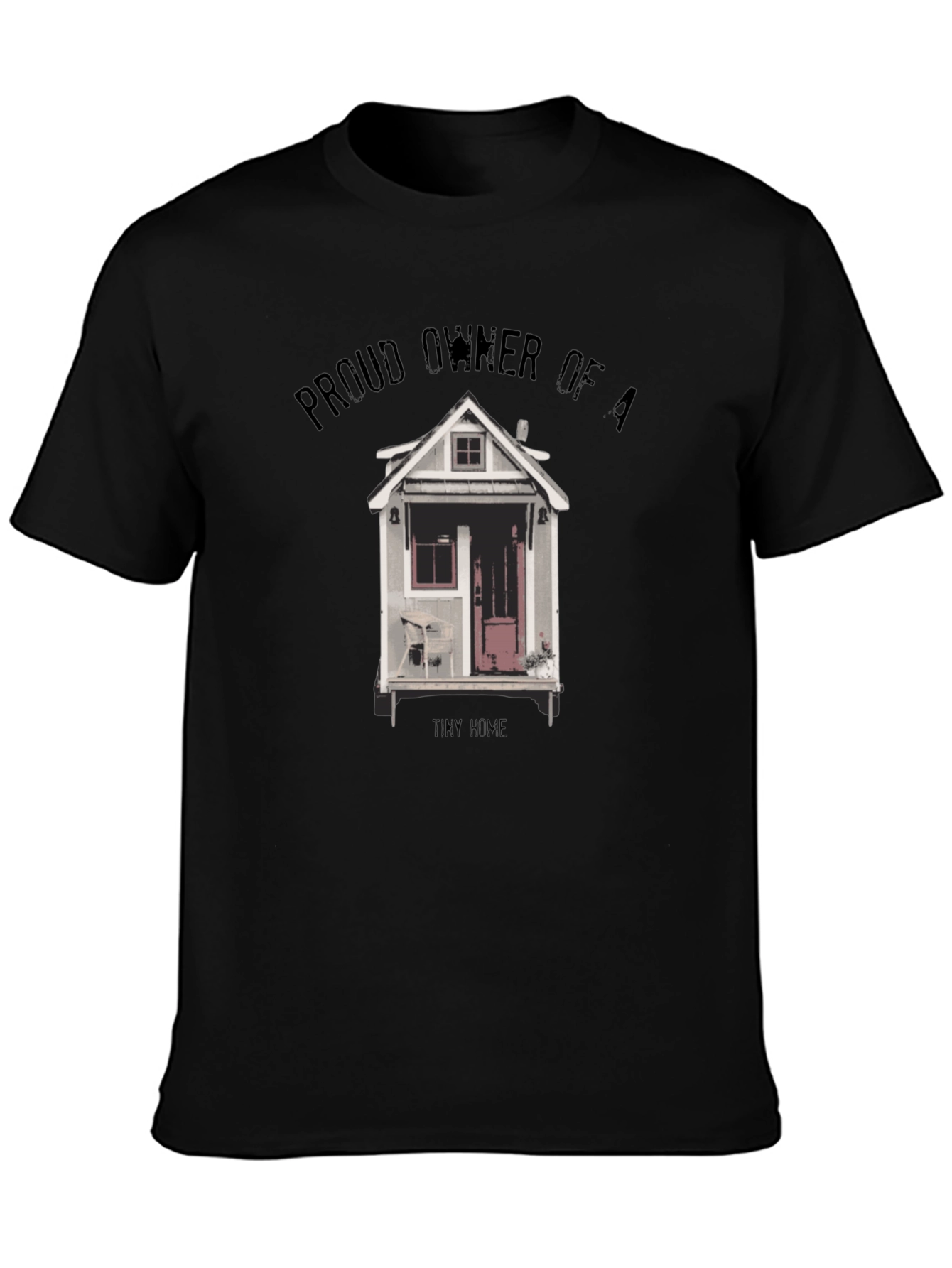 Proud Tiny Home Owner Graphic Tee - Black