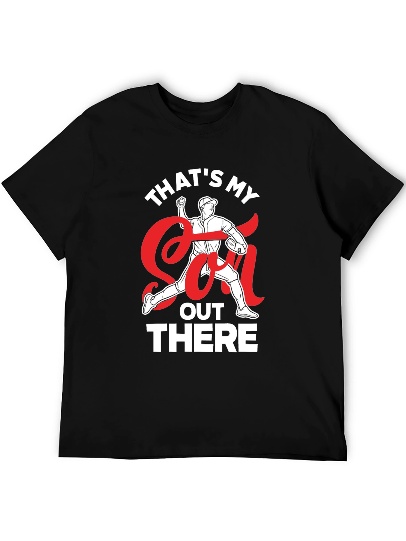 Thats My Son Out There Baseball T-Shirt
