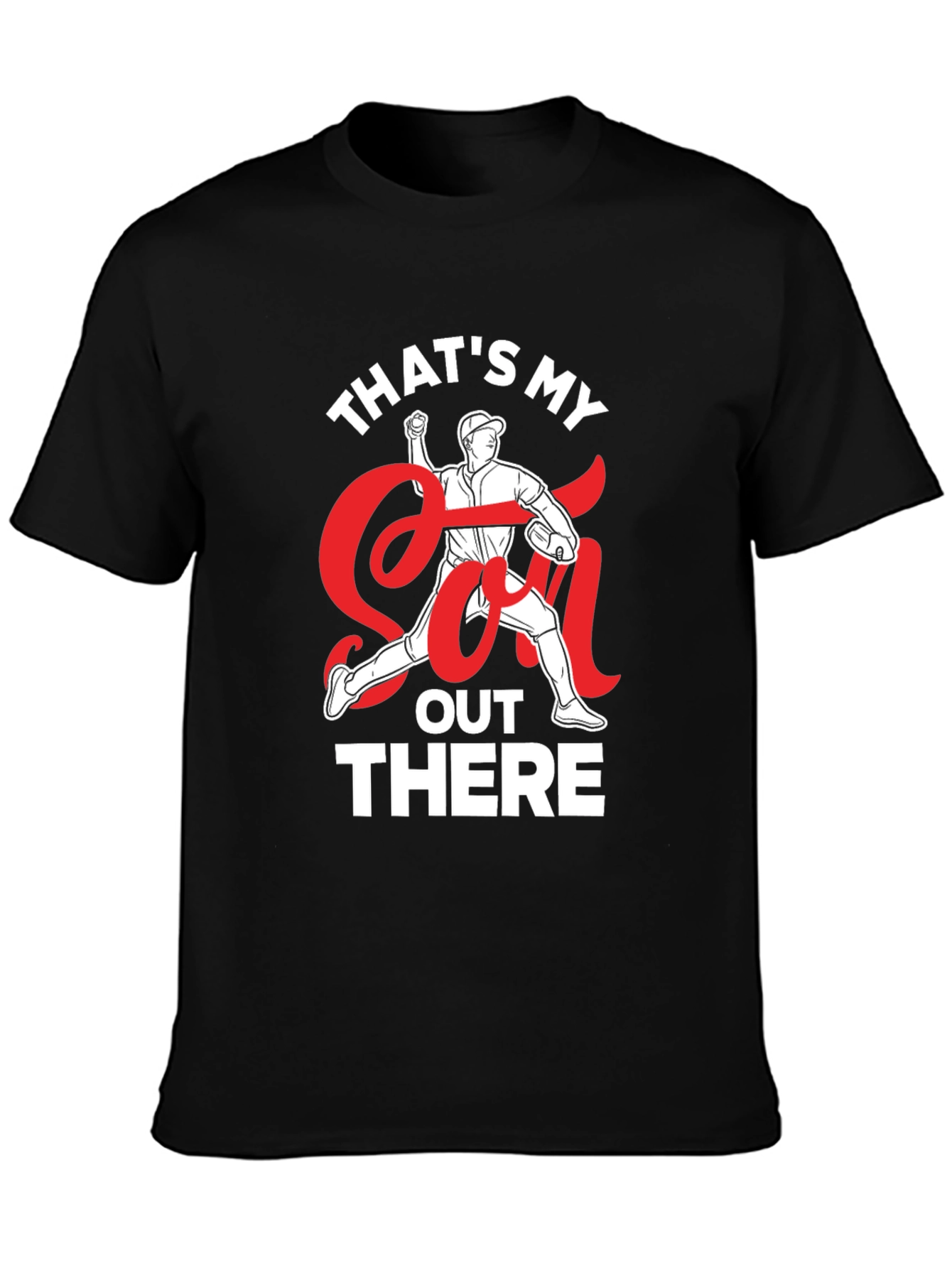 Thats My Son Out There Baseball T-Shirt