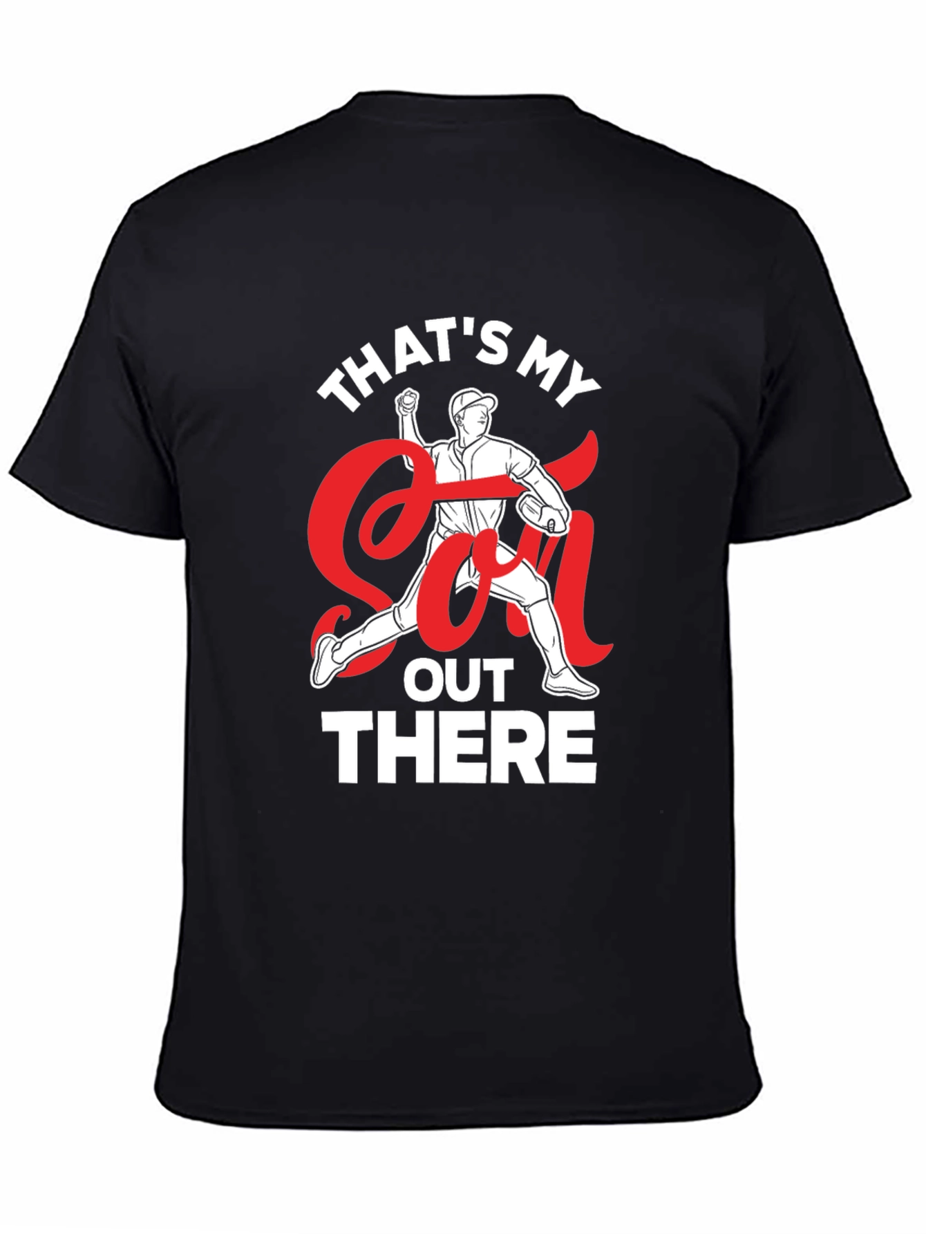 Thats My Son Out There Baseball T-Shirt