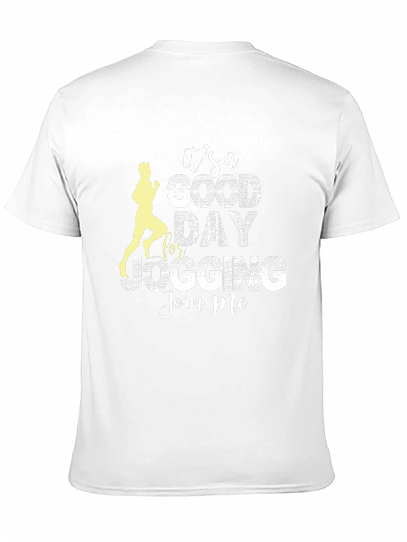 Its a Good Day for Jogging T-Shirt