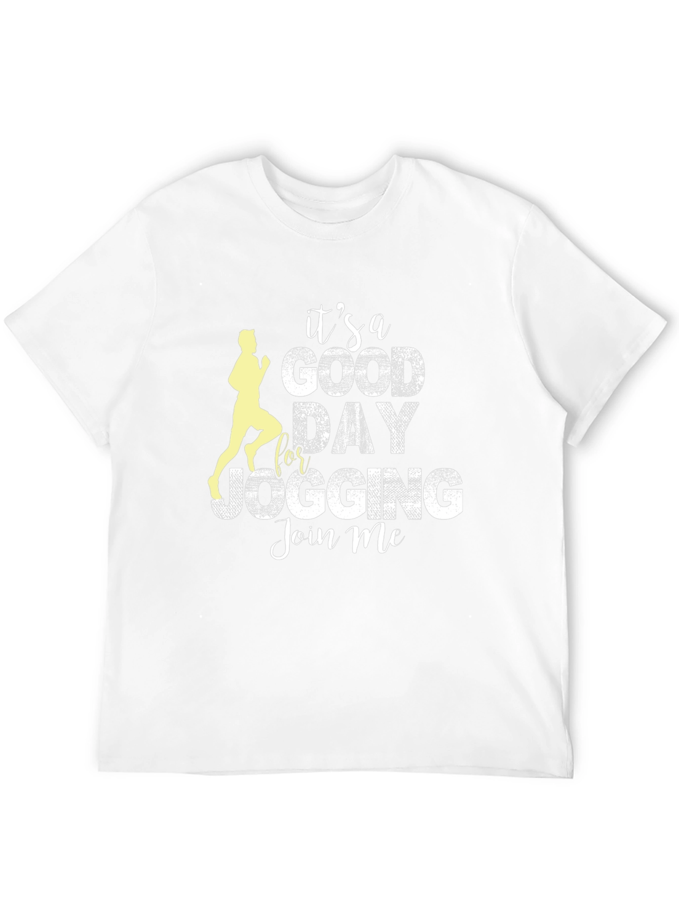 Its a Good Day for Jogging T-Shirt