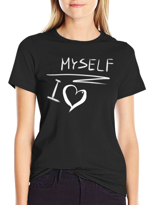 I Love Myself T-Shirt
