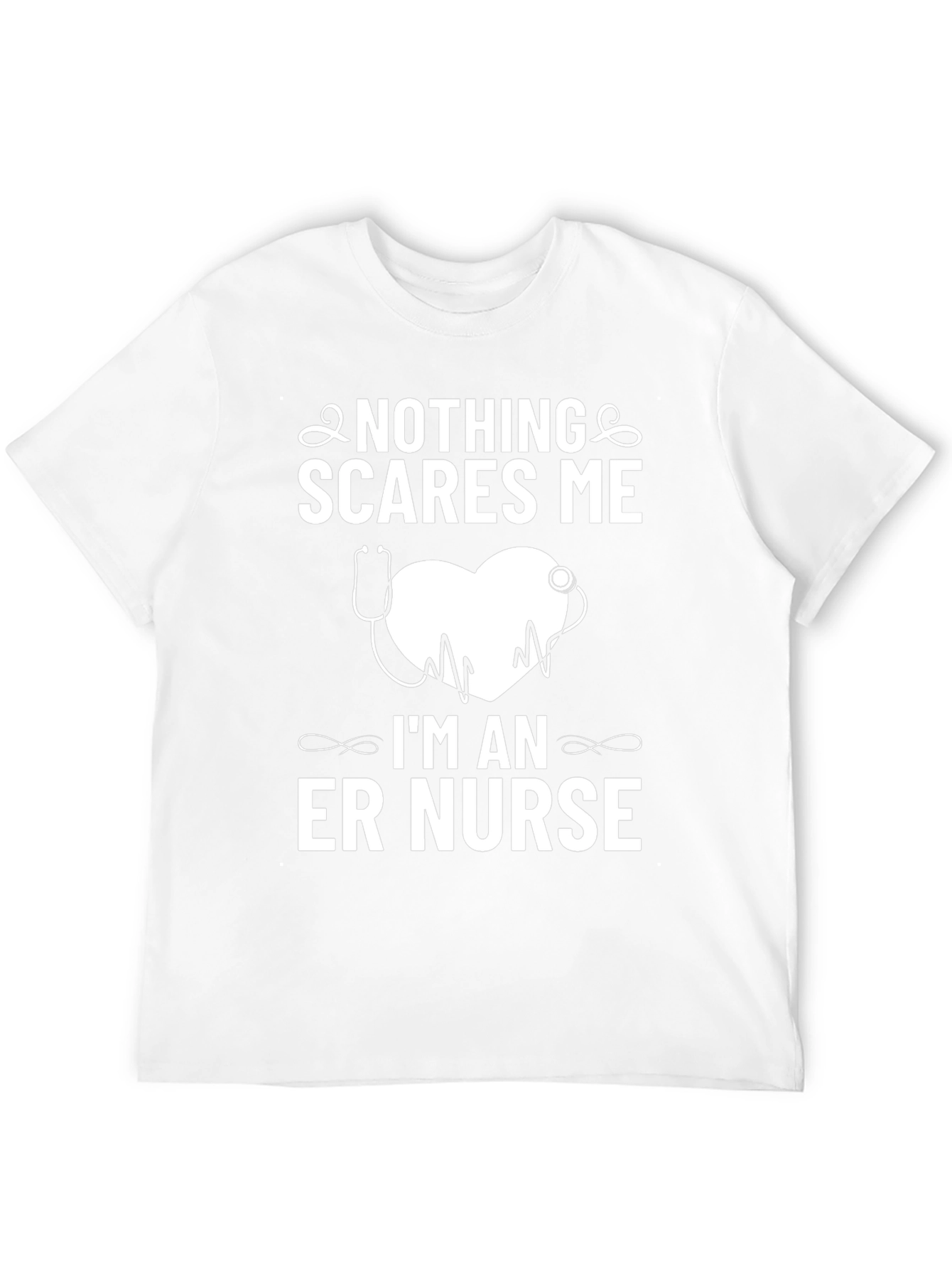 Nothing Scares Me ER Nurse T-Shirt