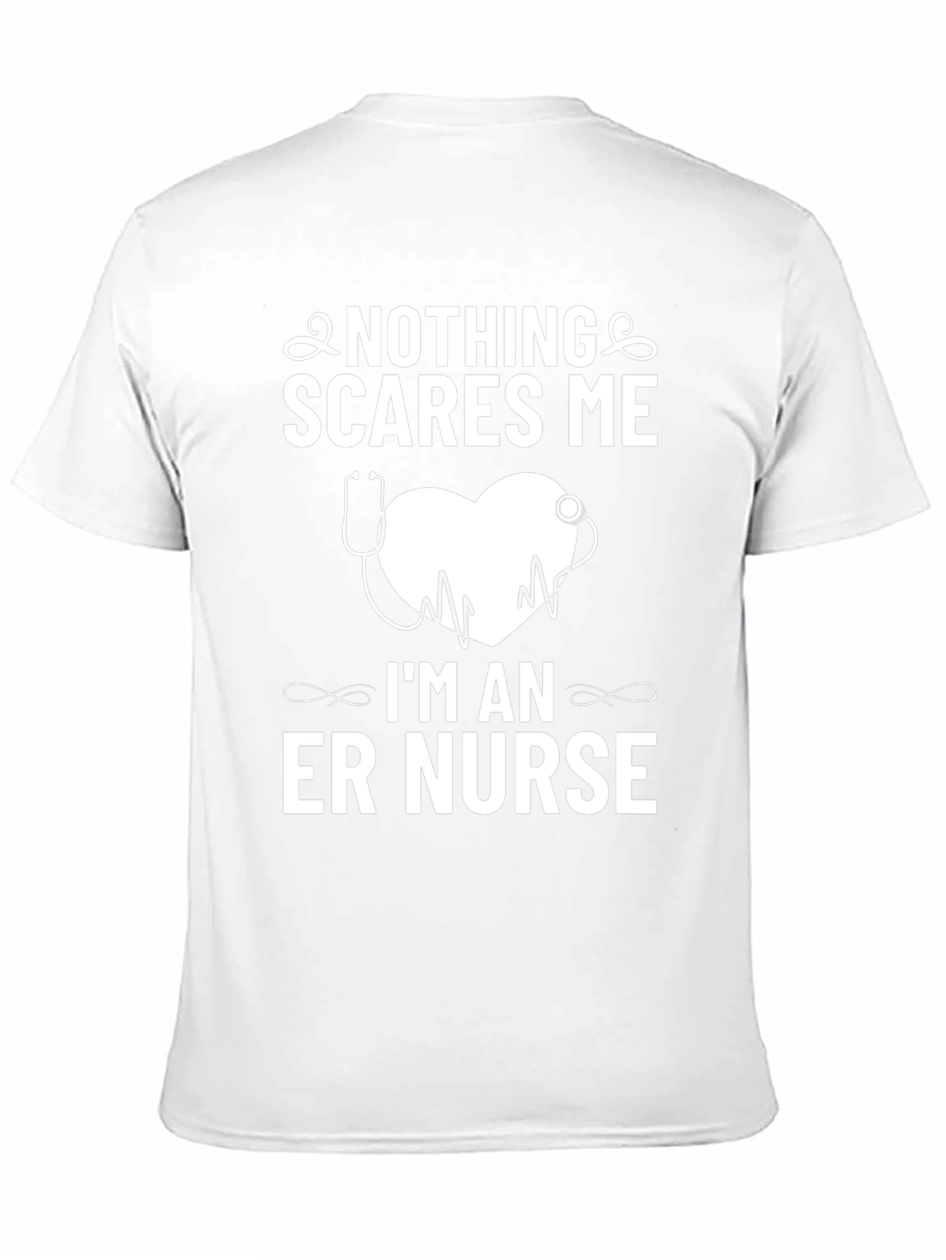 Nothing Scares Me ER Nurse T-Shirt