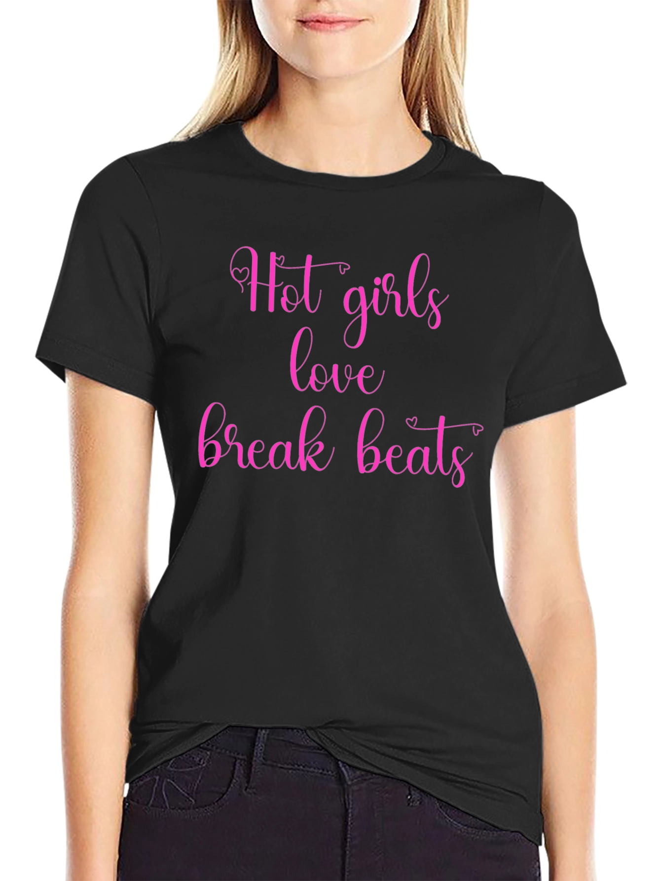Hot Girls Love Break Beats Graphic Tee - Black