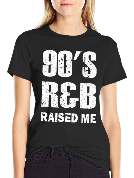 90s R&B Raised Me Graphic Tee