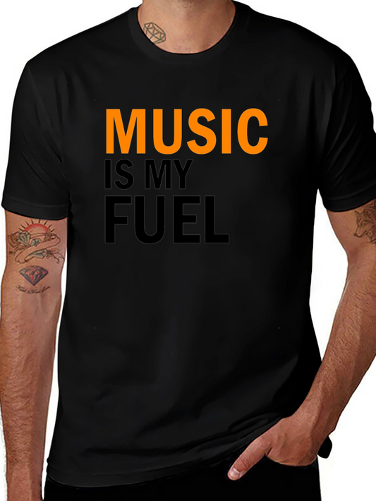 Music Is My Fuel T-Shirt