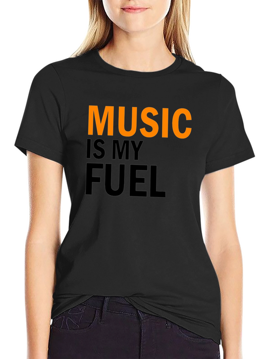 Music Is My Fuel T-Shirt
