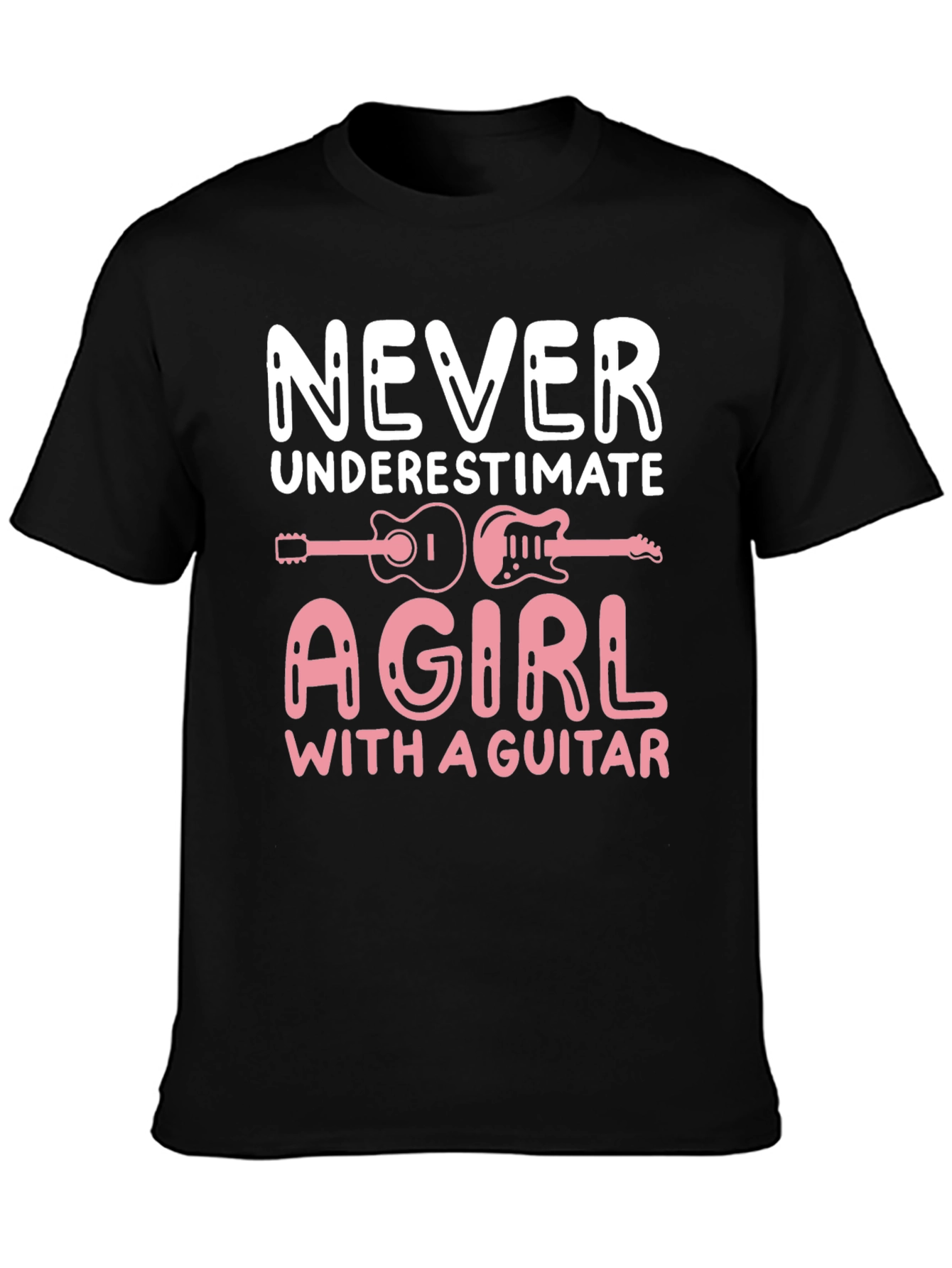 Never Underestimate A Girl With A Guitar T-Shirt