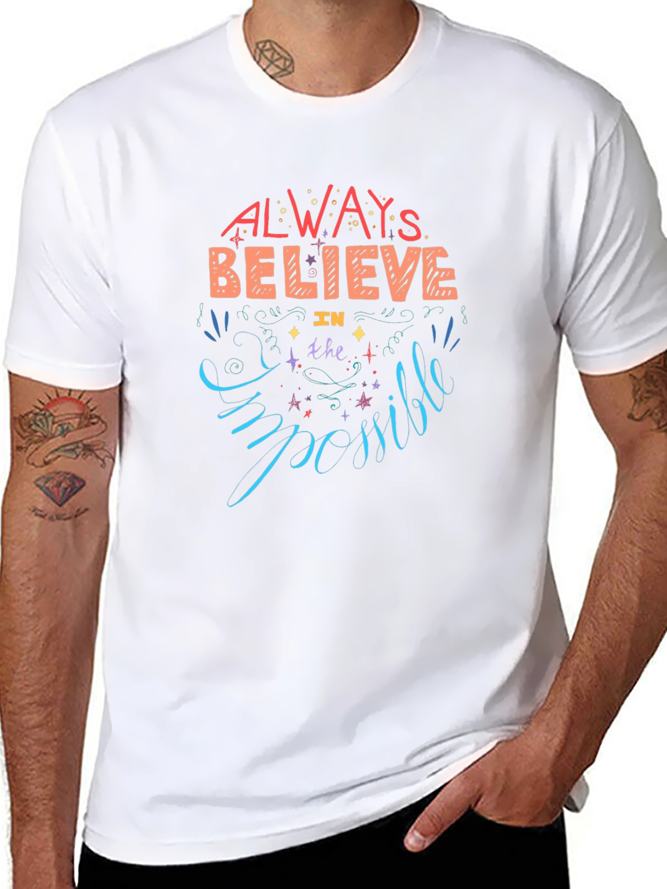Always Believe T-Shirt - Motivational Design