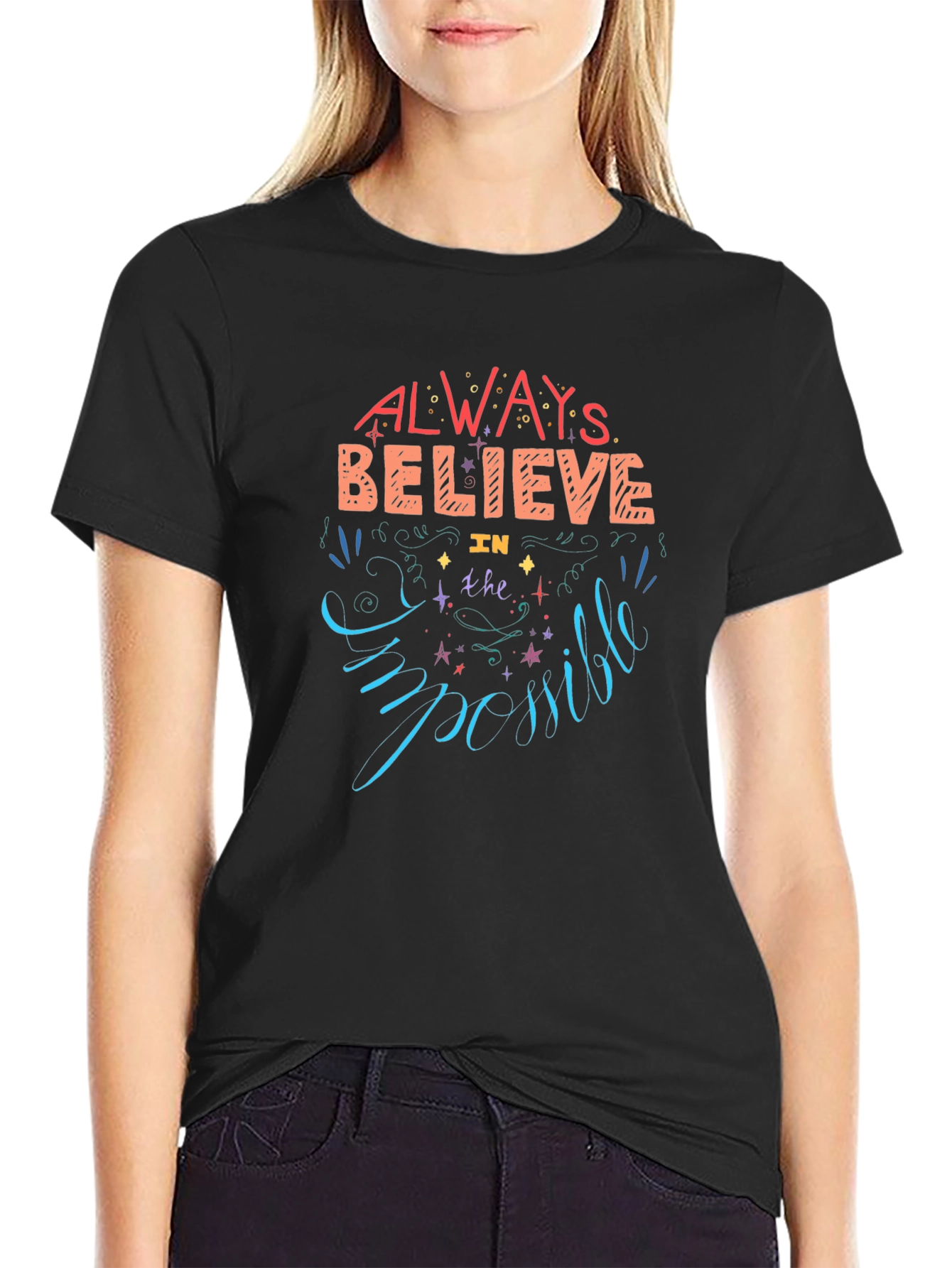 Always Believe T-Shirt - Motivational Design