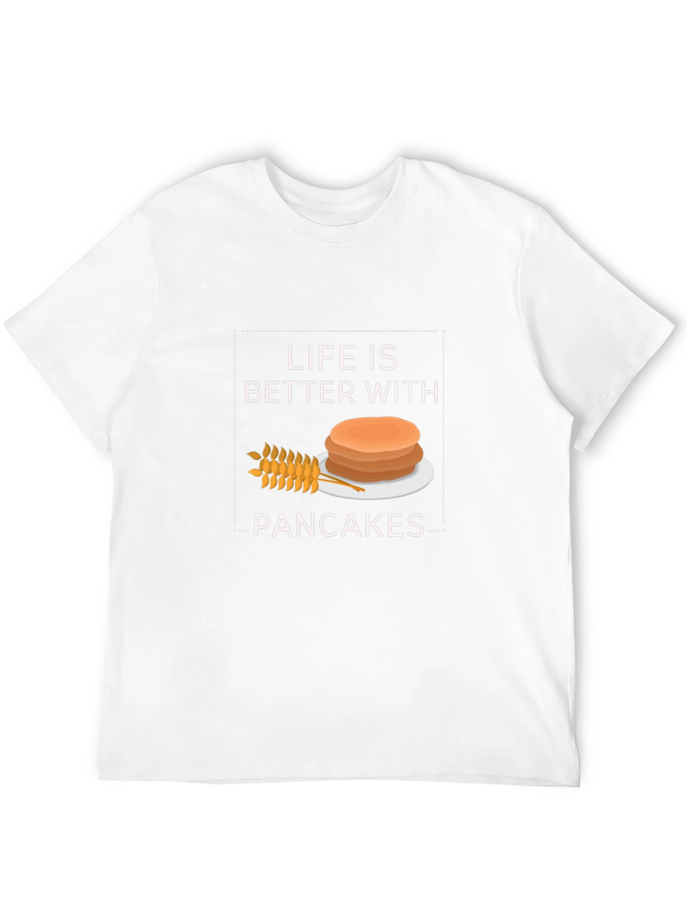 Life is Better With Pancakes Graphic T-Shirt