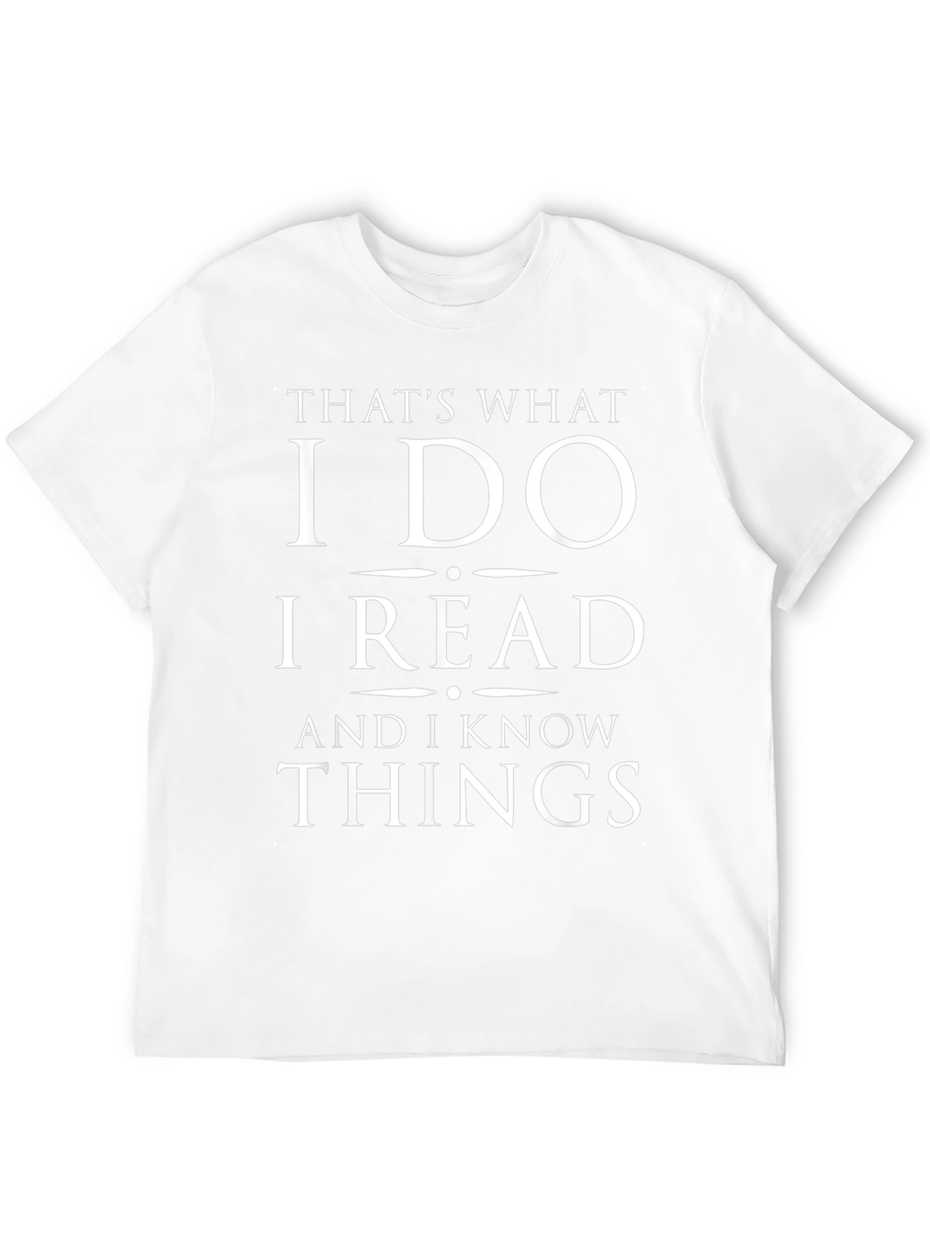 Thats What I Do I Read T-Shirt