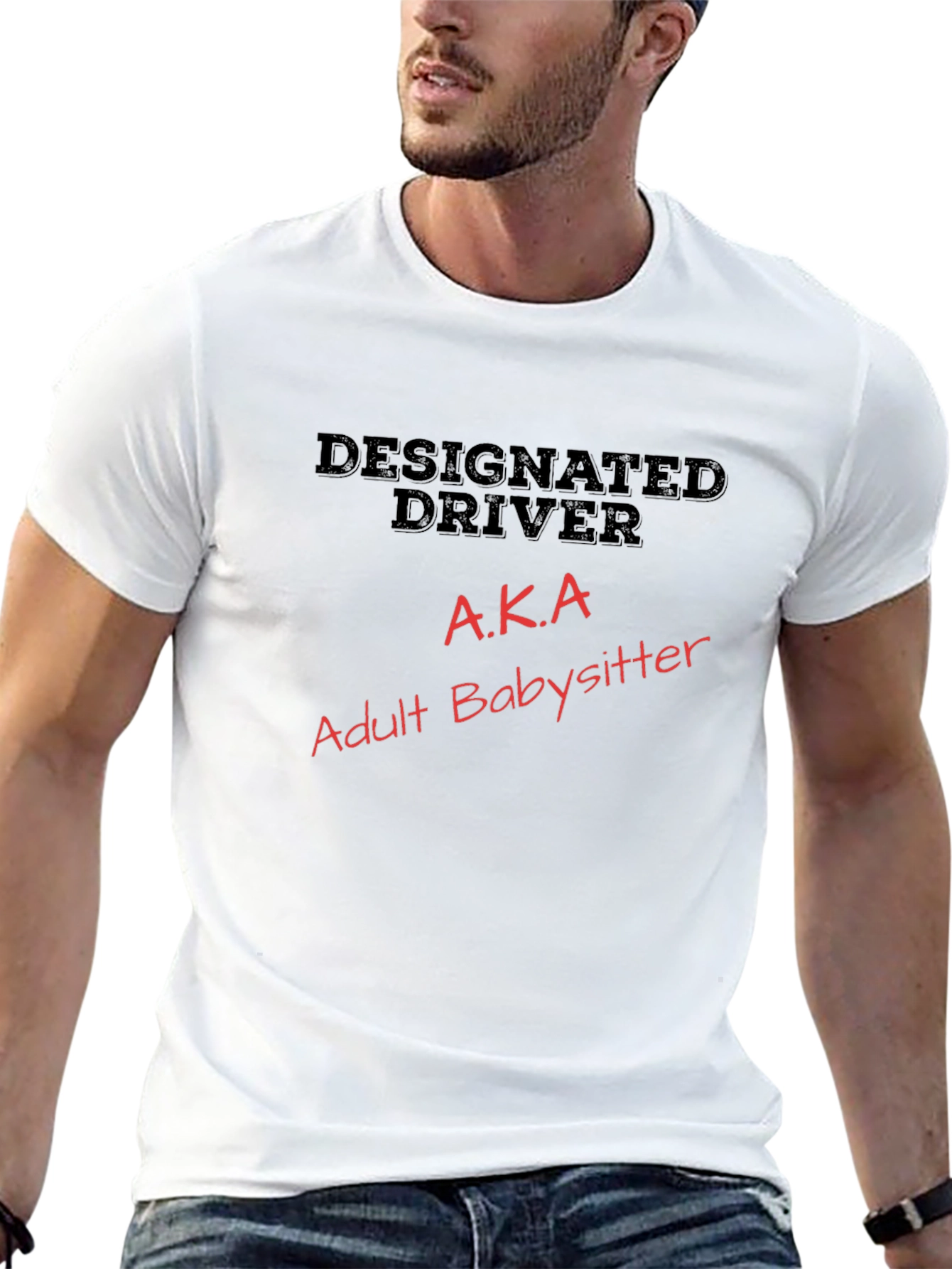 Designated Driver AKA Adult Babysitter T-Shirt