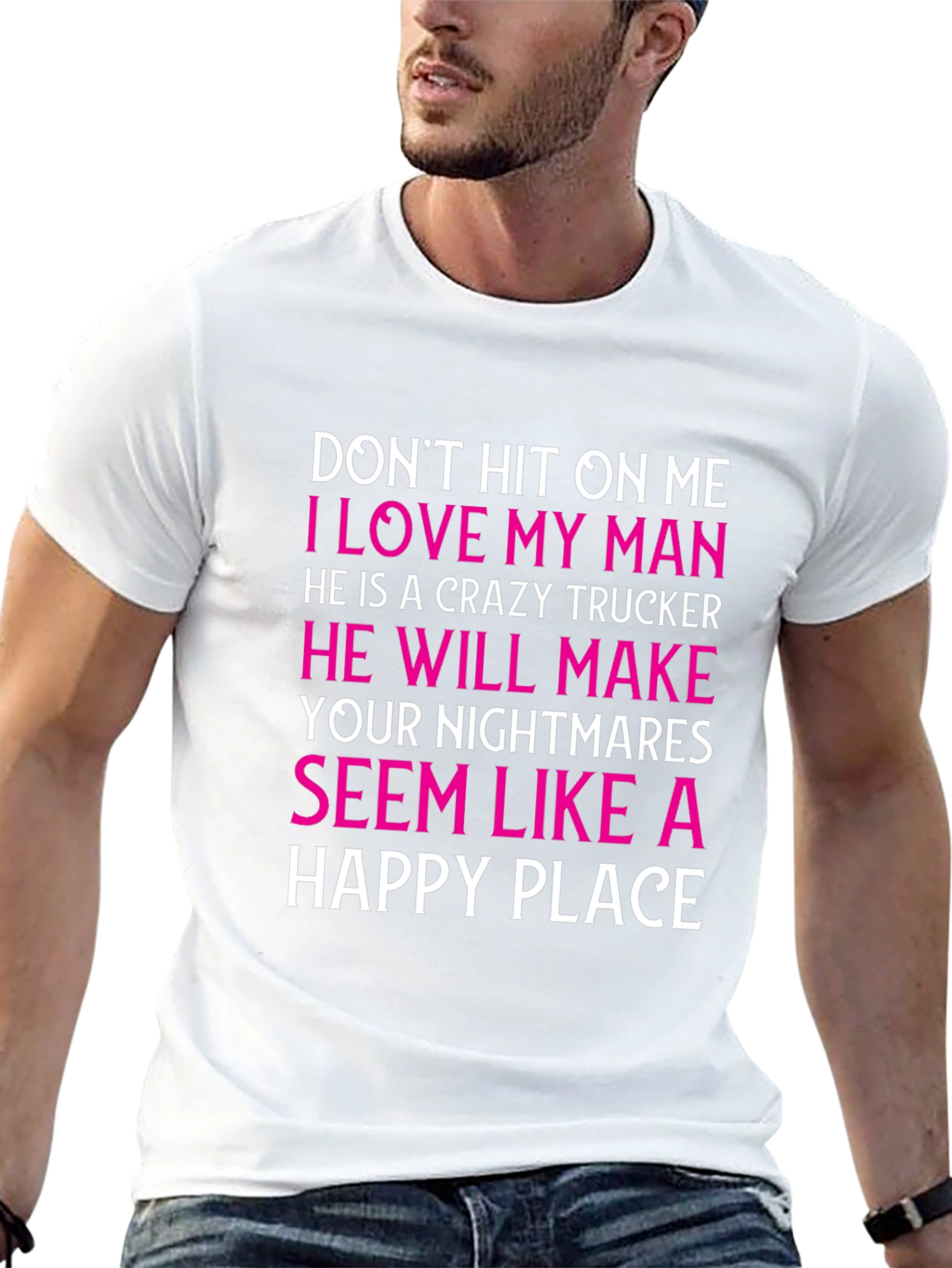 Crazy Trucker Mans Lover T-Shirt