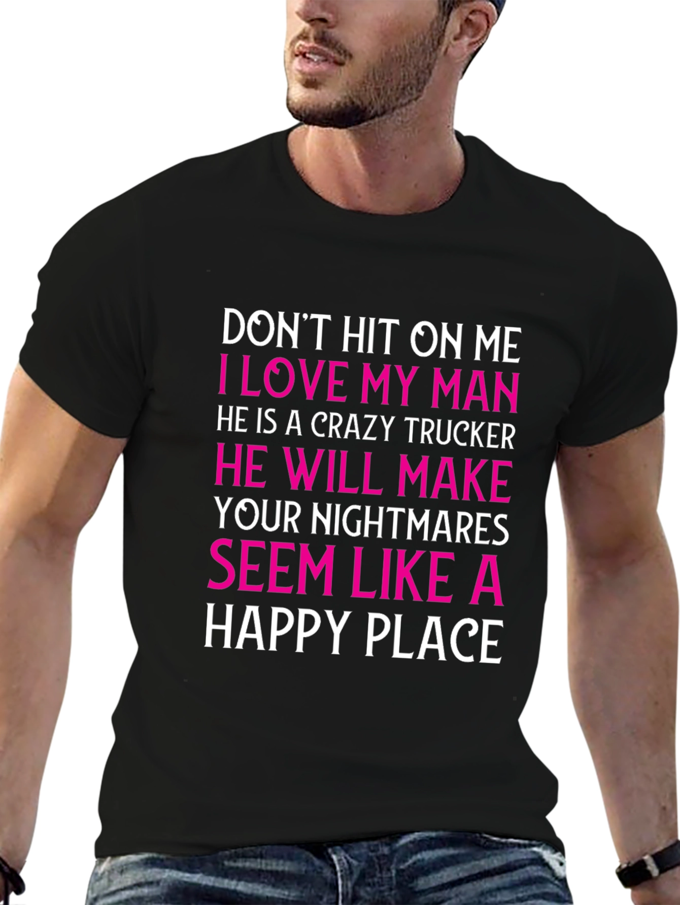 Crazy Trucker Mans Lover T-Shirt