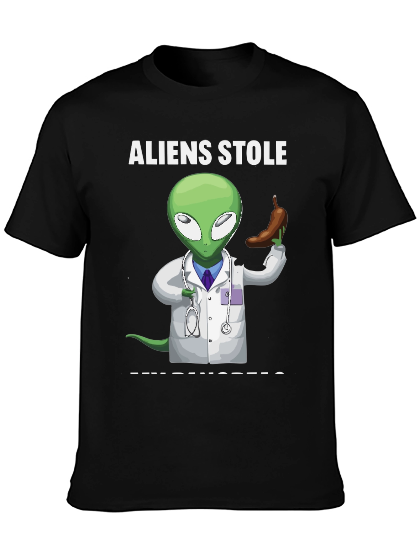 Aliens Stole My Pancreas Graphic T-Shirt