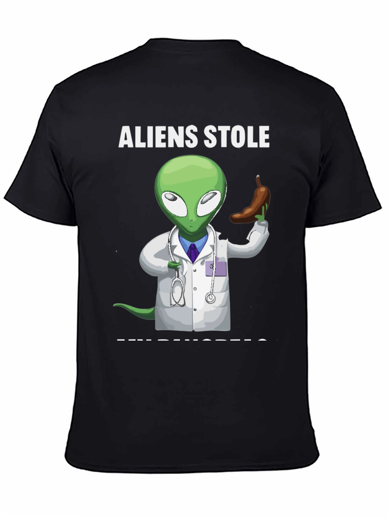 Aliens Stole My Pancreas Graphic T-Shirt