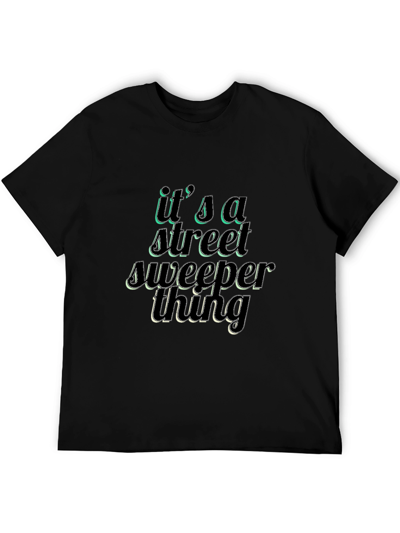 Street Sweeper Thing Black T-Shirt
