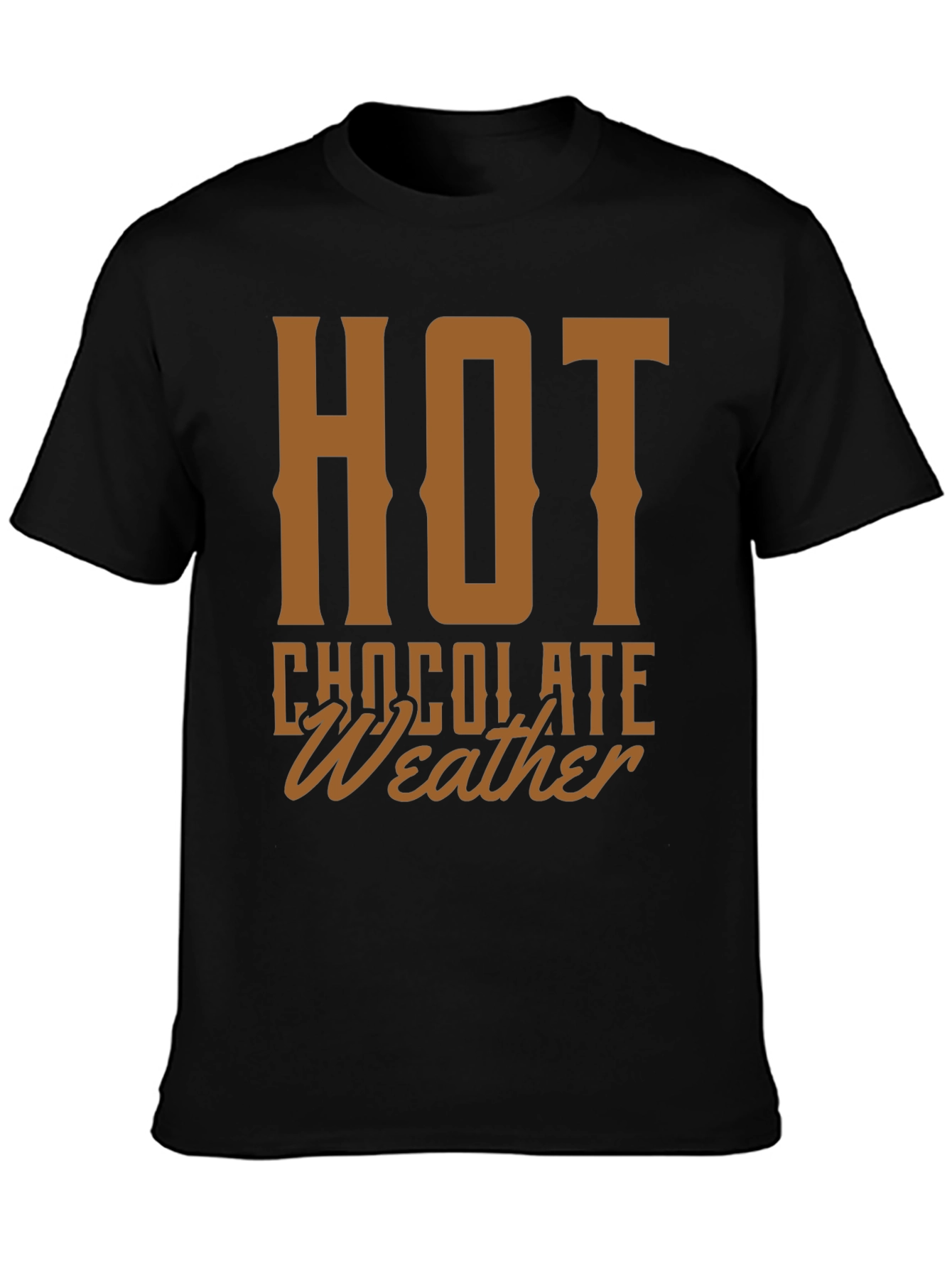Hot Chocolate Weather Graphic Tee - Cozy Holiday Shirt