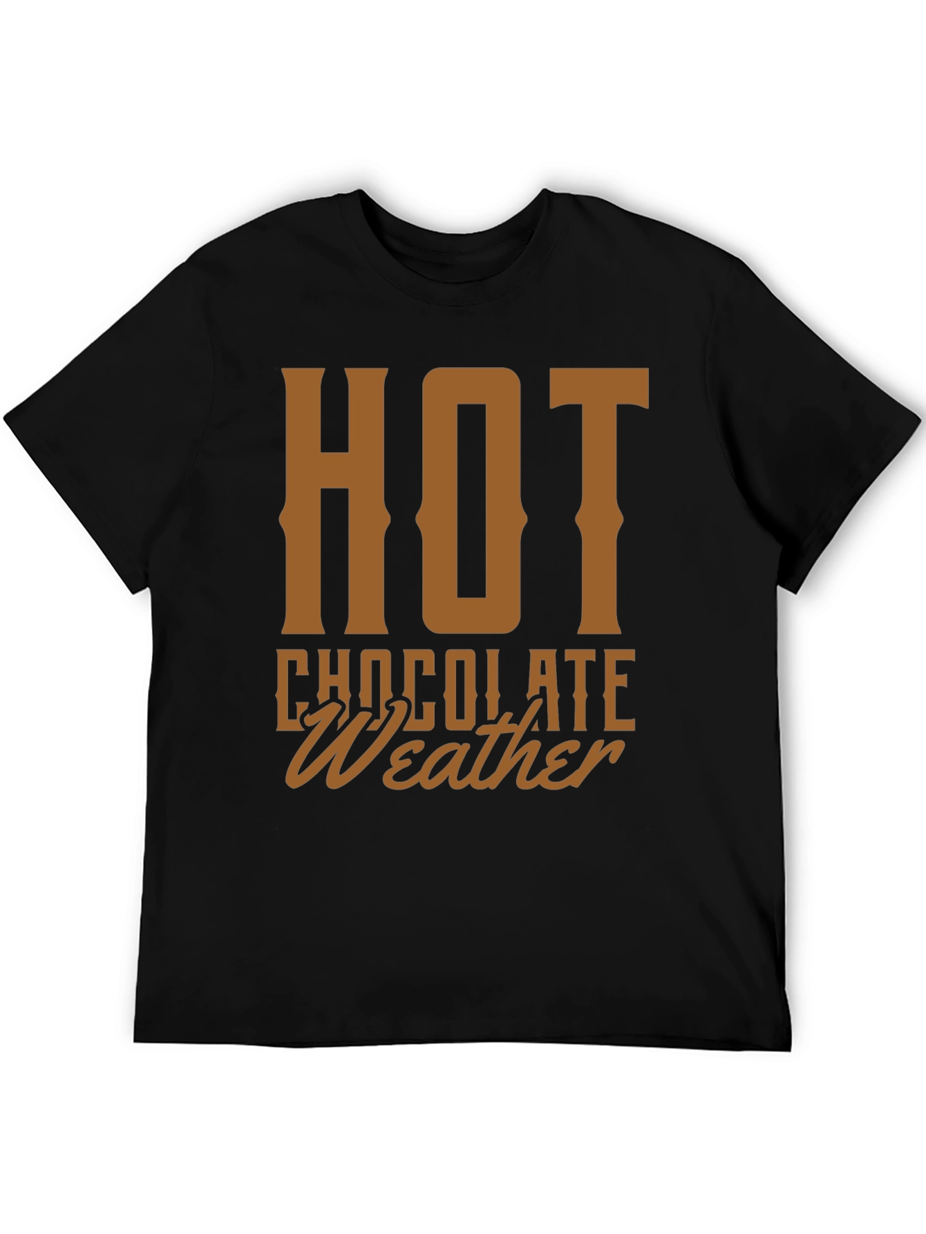 Hot Chocolate Weather Graphic Tee - Cozy Holiday Shirt