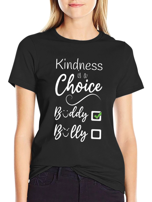 Kindness Choice Graphic T-Shirt - Anti Bullying Tee