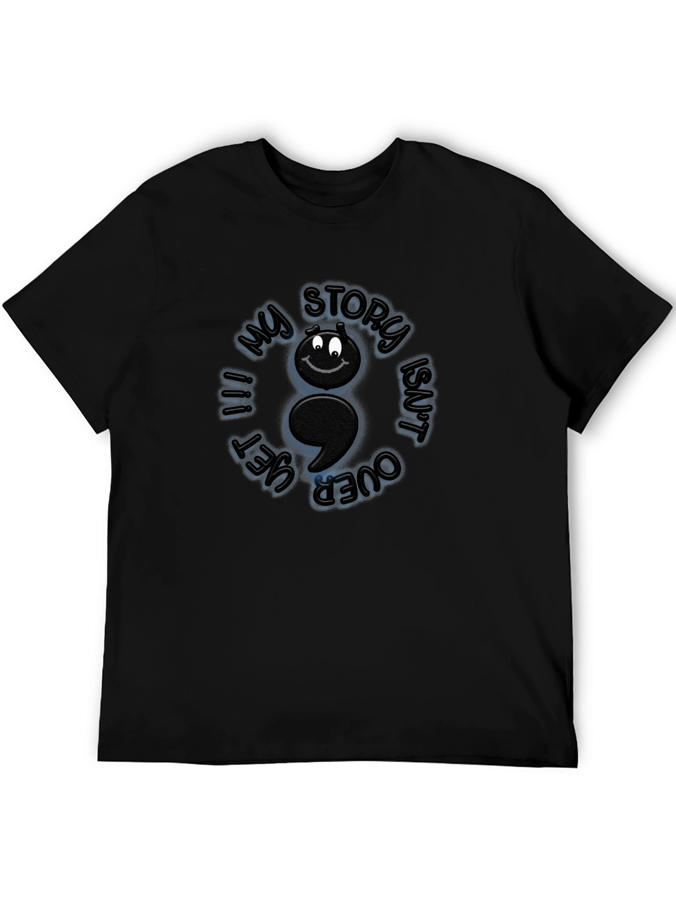 My Story Isnt Over Yet Semicolon T-Shirt
