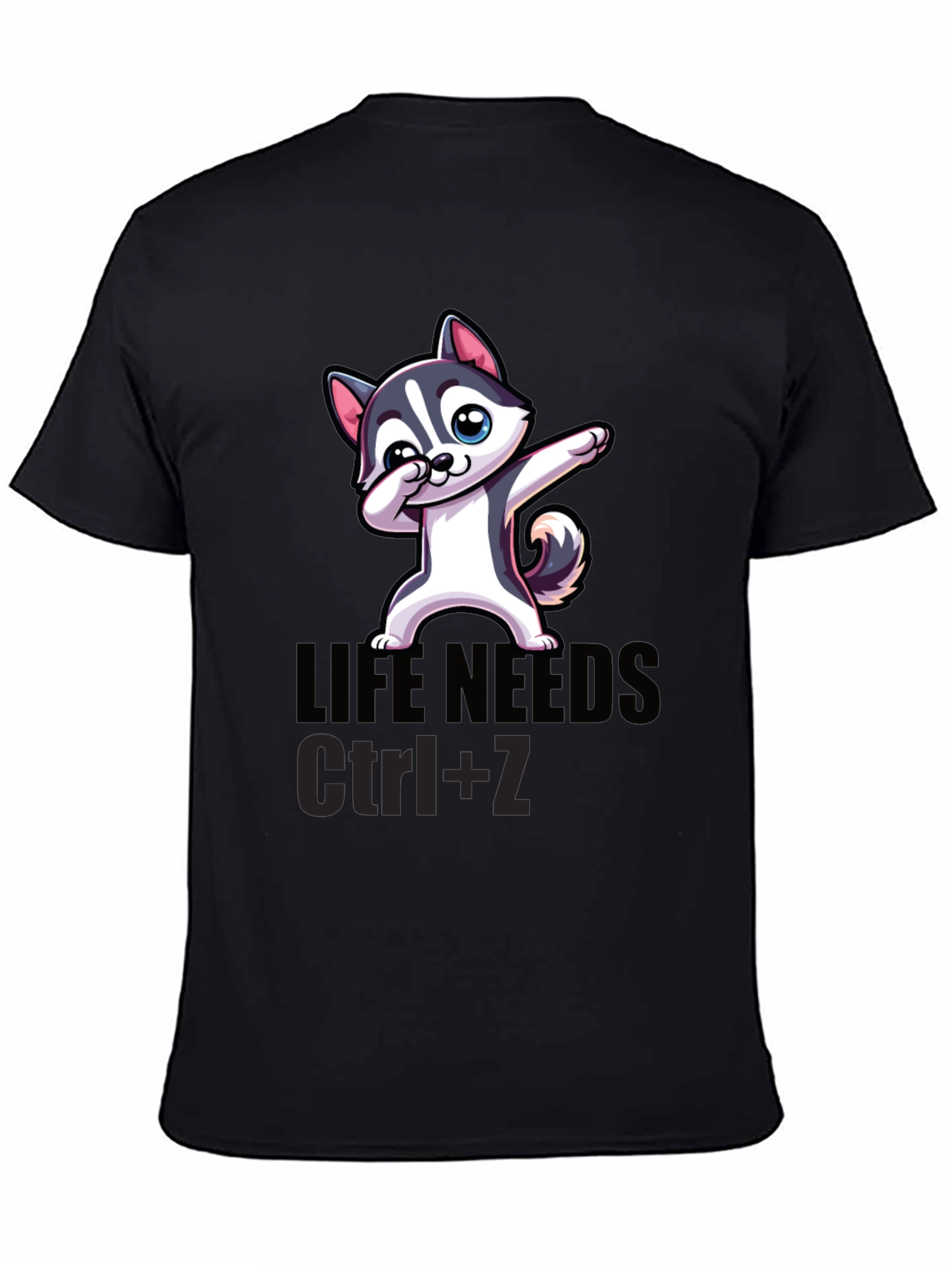 Life Needs Ctrl+Z T-Shirt Cartoon Dog Dab