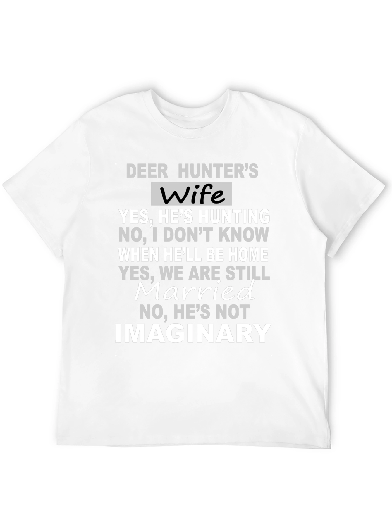 Deer Hunters Wife Novelty T-Shirt