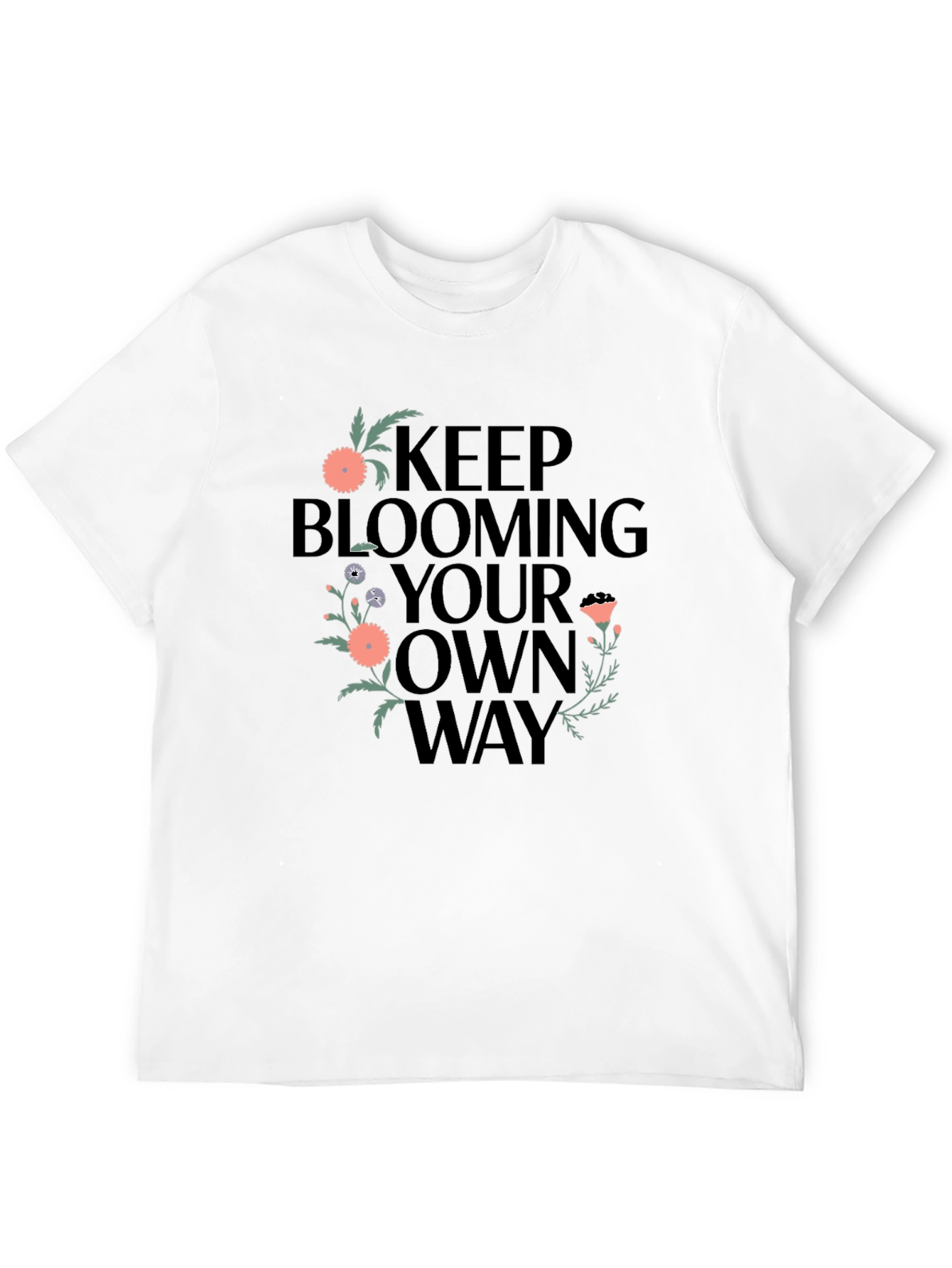 Keep Blooming Your Own Way Graphic Tee - Black