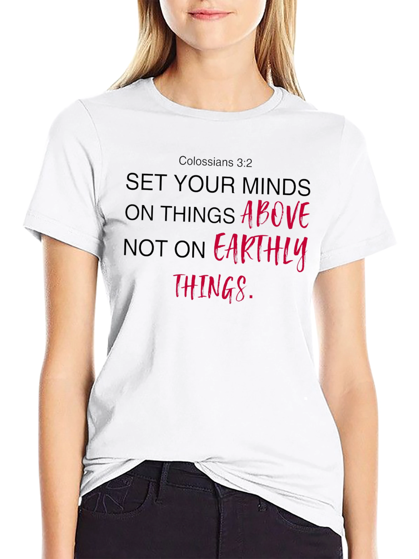Christian T-Shirt: Set Your Minds Above